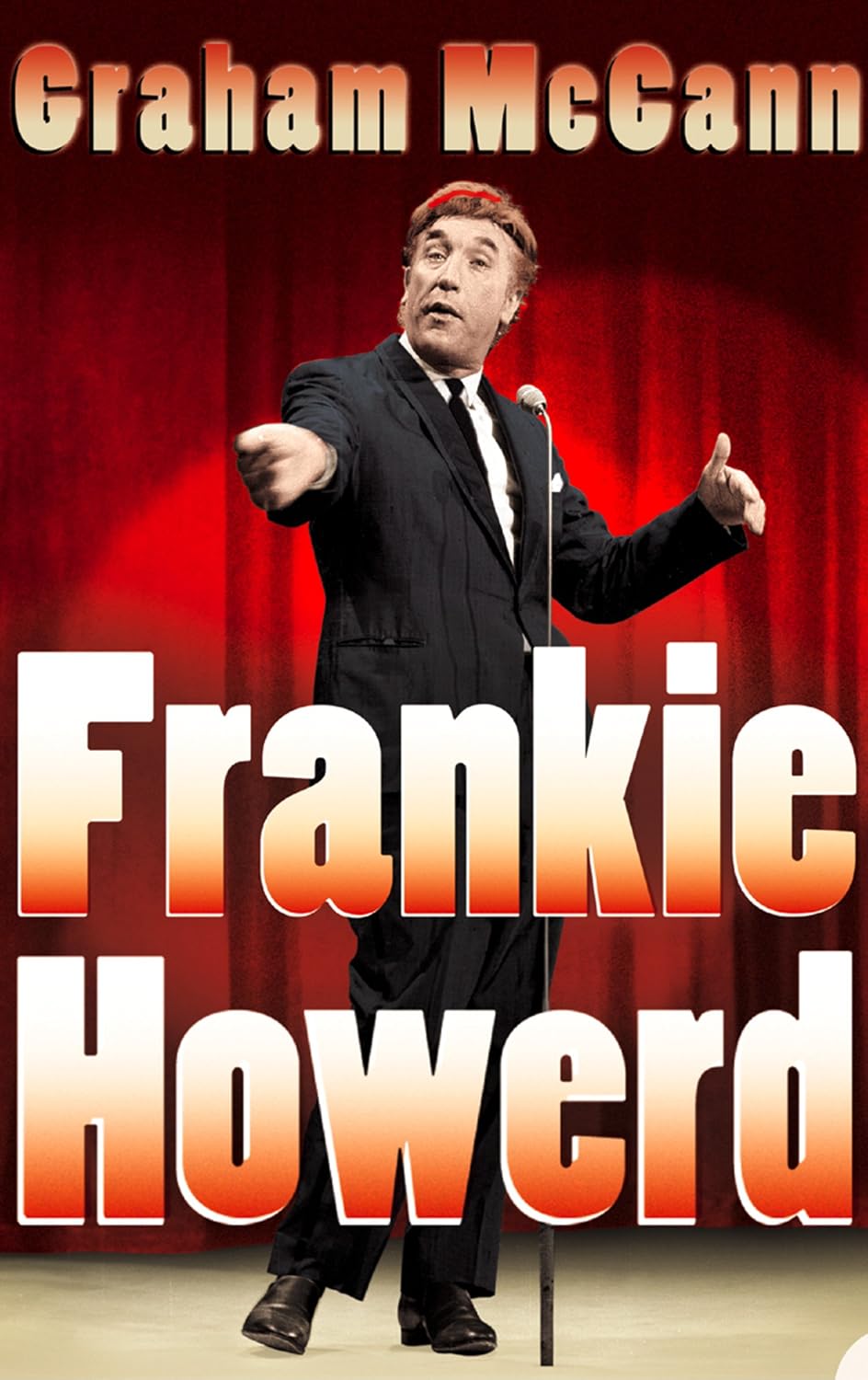 ler totalmente Frankie Howerd: Stand-Up Comic (Text Only) (English Edition)