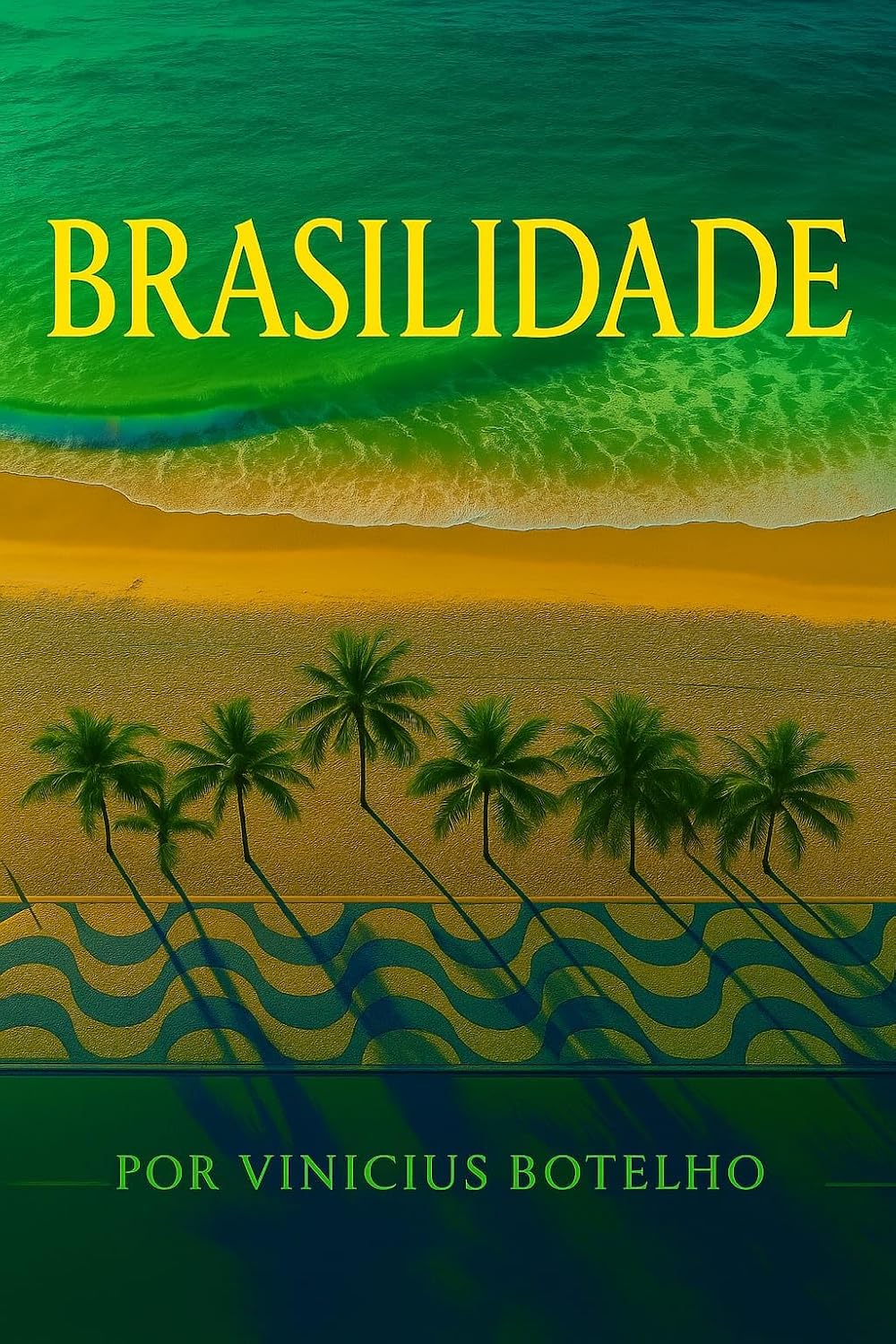Brasilidade: Brasil no foco do mundo baixar livro de graça