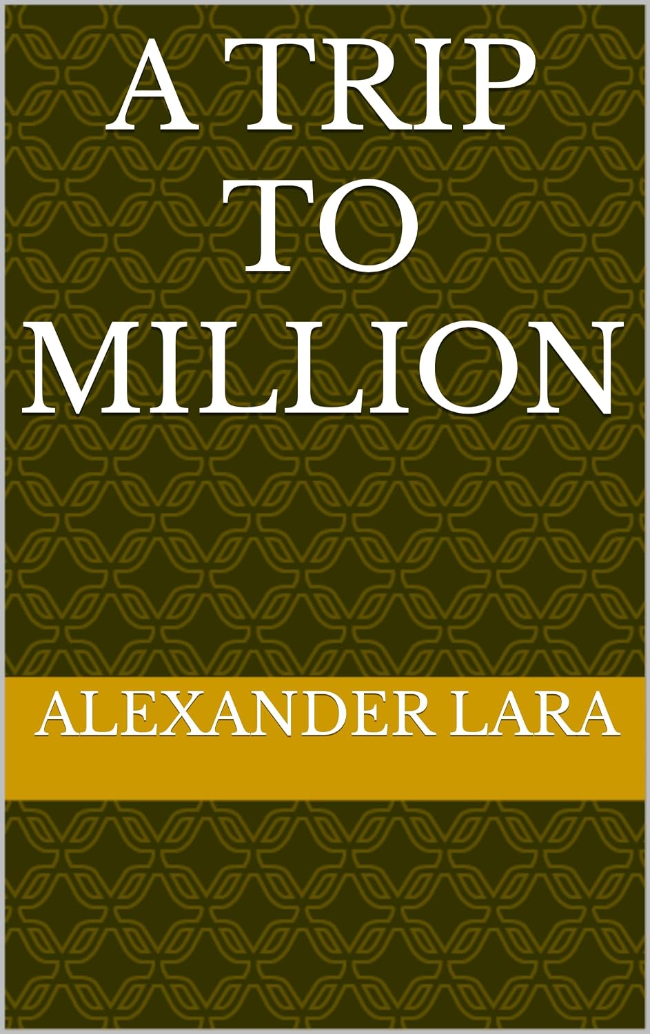 A trip to Million (English Edition) baixar o livro de graça