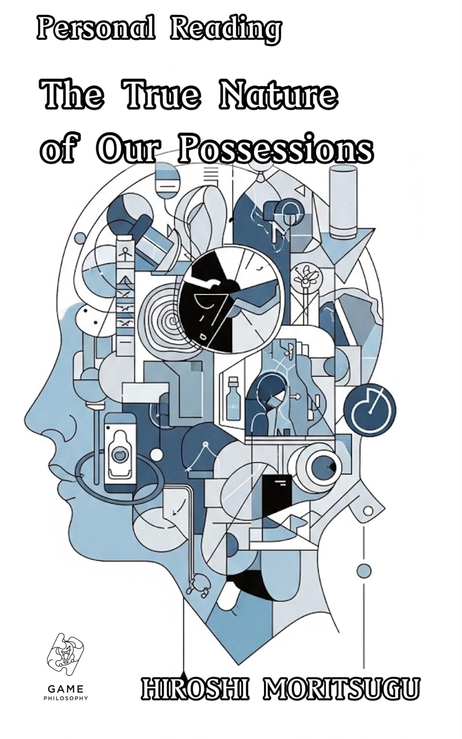 The True Nature of Our Possessions: Personal Reading (English Edition) baixar livro de graça