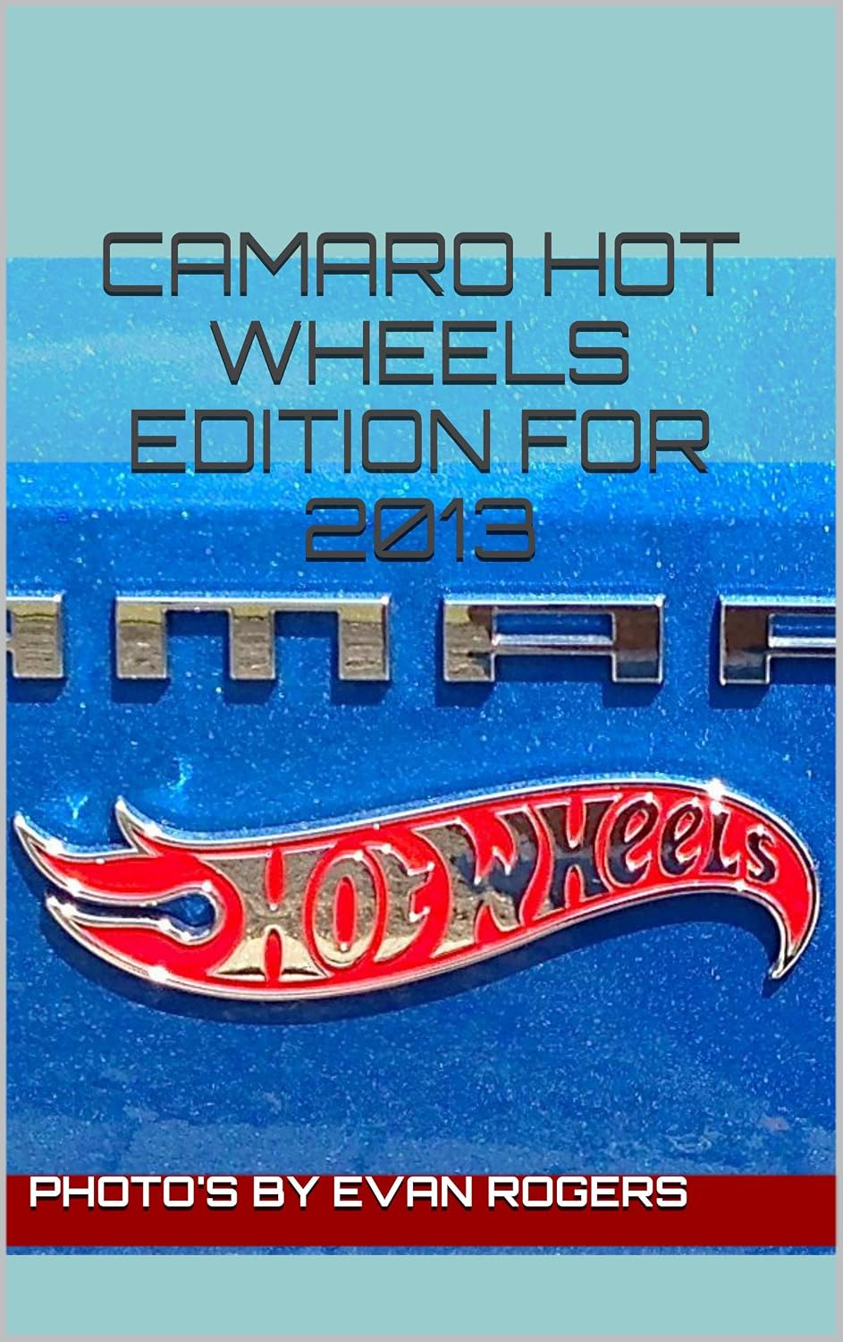 ler totalmente Camaro Hot Wheels Edition for 2013 (English Edition)