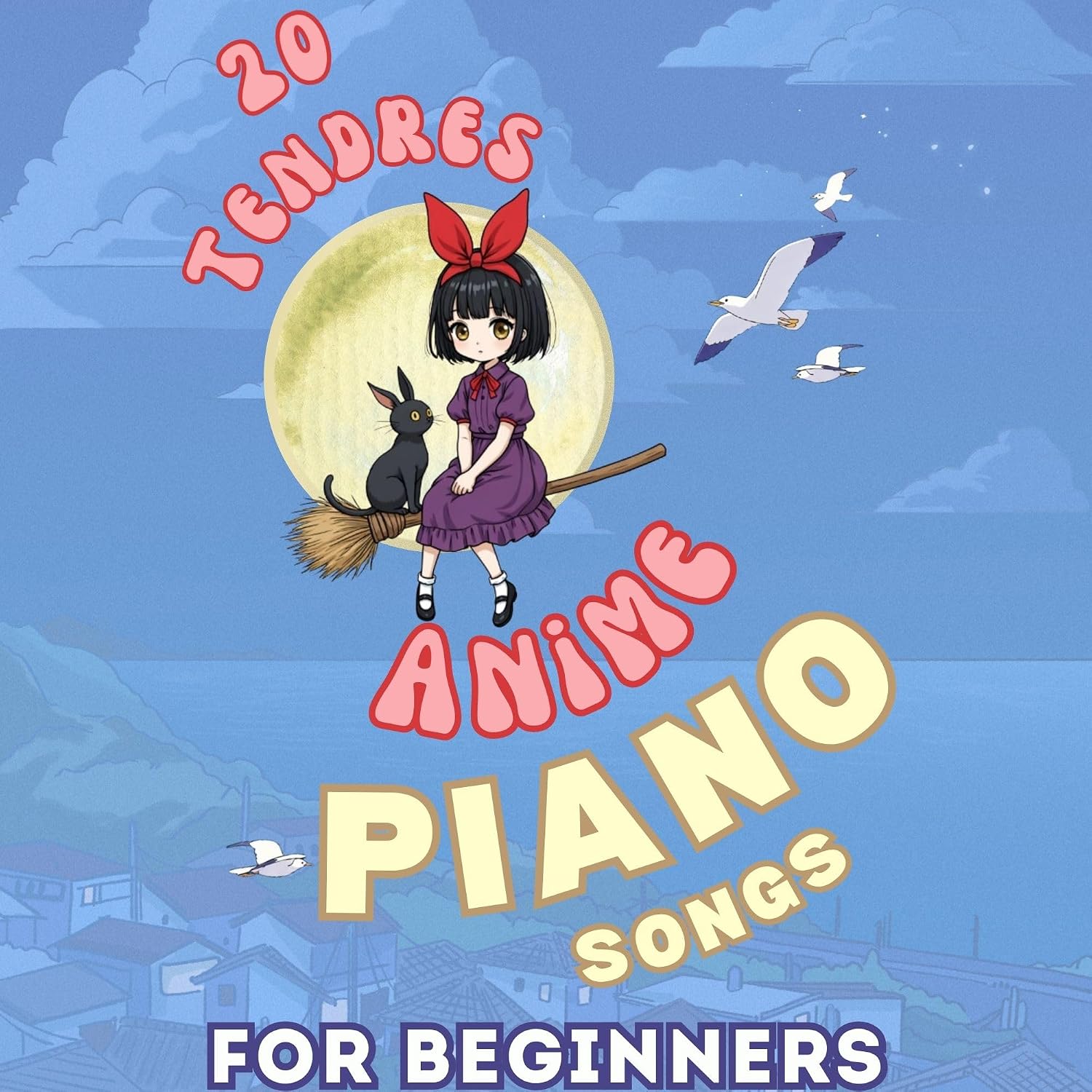 ler totalmente 20 Tender Anime Piano Songs for Beginners: Big-Note Format with Letters & Fingering (English Edition)