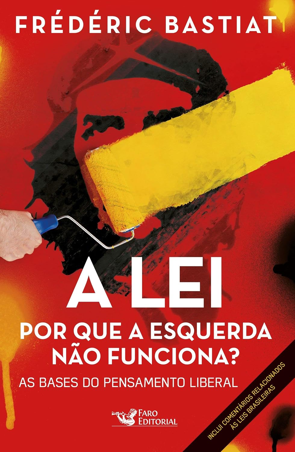 A lei: por que a esquerda não funciona baixar o livro de graça