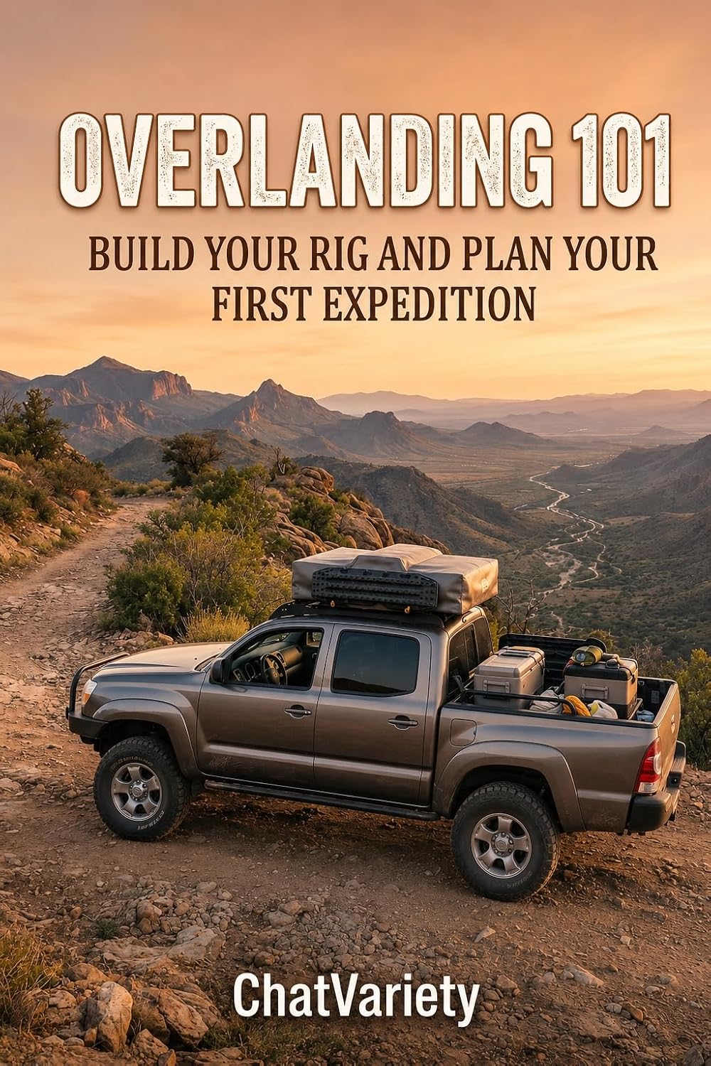 capítulo por capítulo baixar Overlanding 101: Build Your Rig and Plan Your First Expedition (Truck, RV & Overlanding Series) (English Edition)
