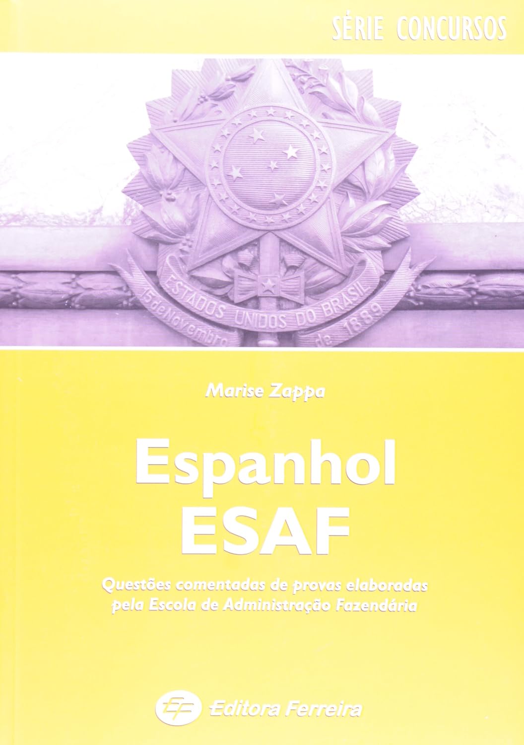 Espanhol Esaf - Série Concursos baixar livro de graça
