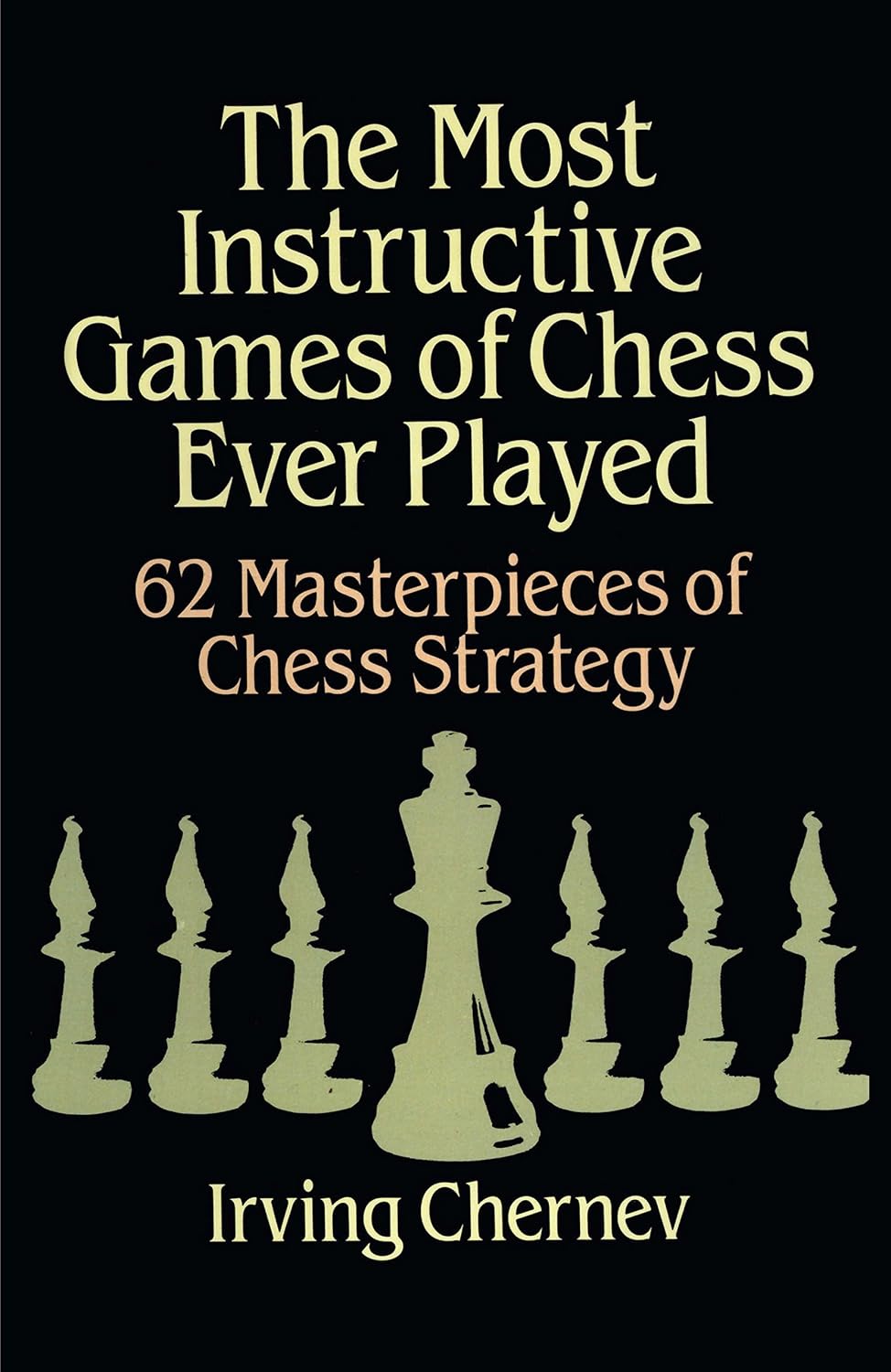 capítulo por capítulo baixar The Most Instructive Games of Chess Ever Played: 62 Masterpieces Of Chess Strategy