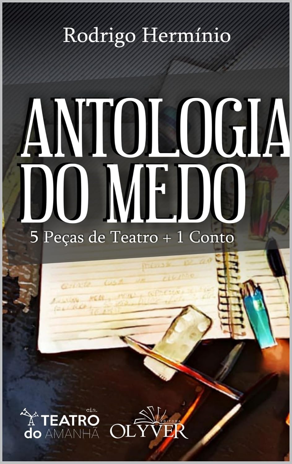 ler totalmente ANTOLOGIA DO MEDO: 5 Peças de Teatro + 1 Conto
