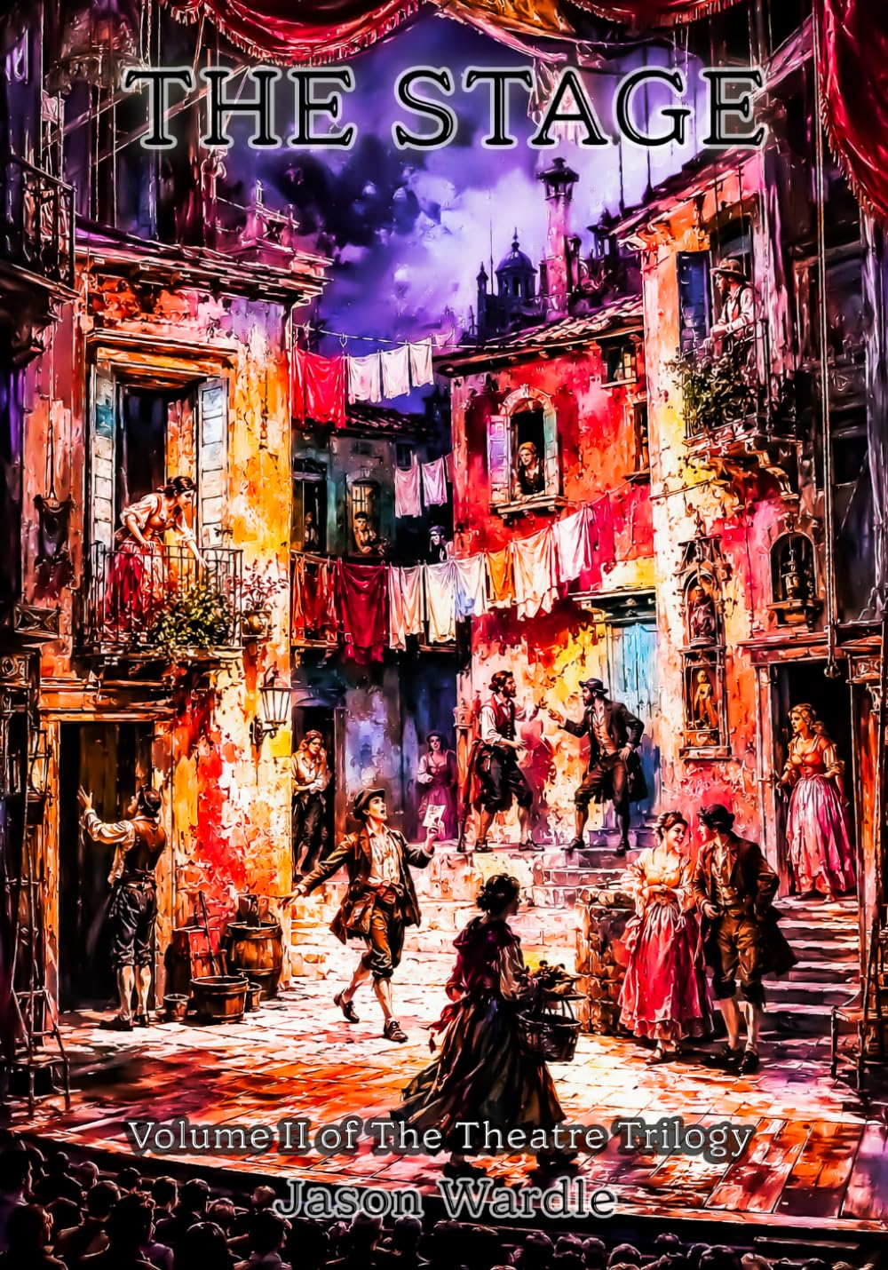 The Stage: Volume II of The Theatre Trilogy (The Myths and the Machine) baixar o livro de graça