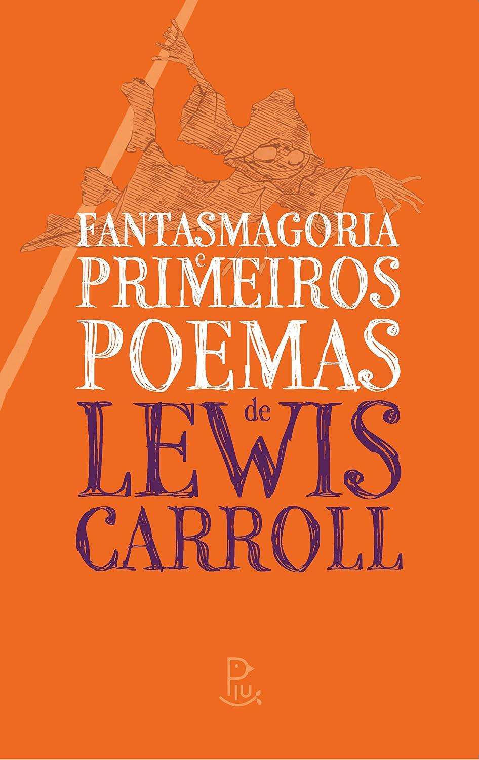 Fantasmagoria e Primeiros Poemas de Lewis Carroll baixar o livro de graça
