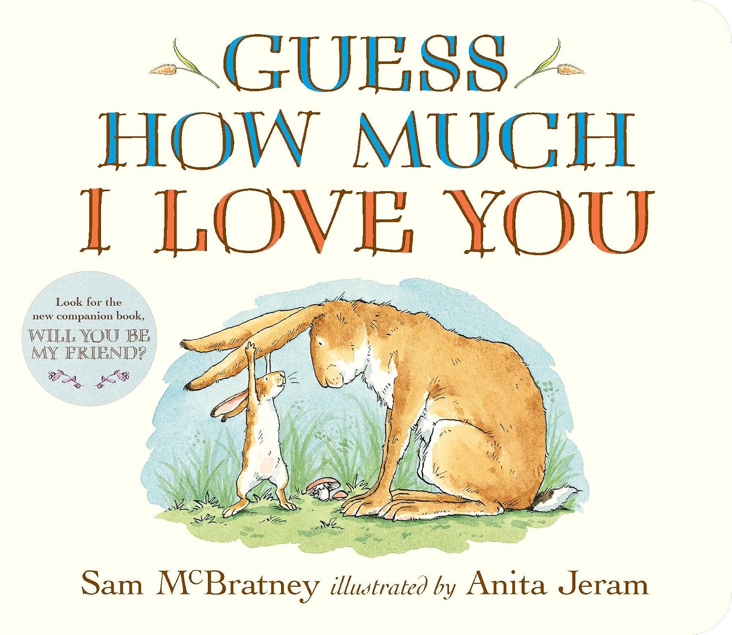 Guess How Much I Love You: (The Heartwarming Tale of Little Nutbrown Hare Loving Right Up to the Moon and Back - An Ideal Baby Shower Gift & Easter Basket Stuffer for Babies & Toddlers) baixar o livro de graça