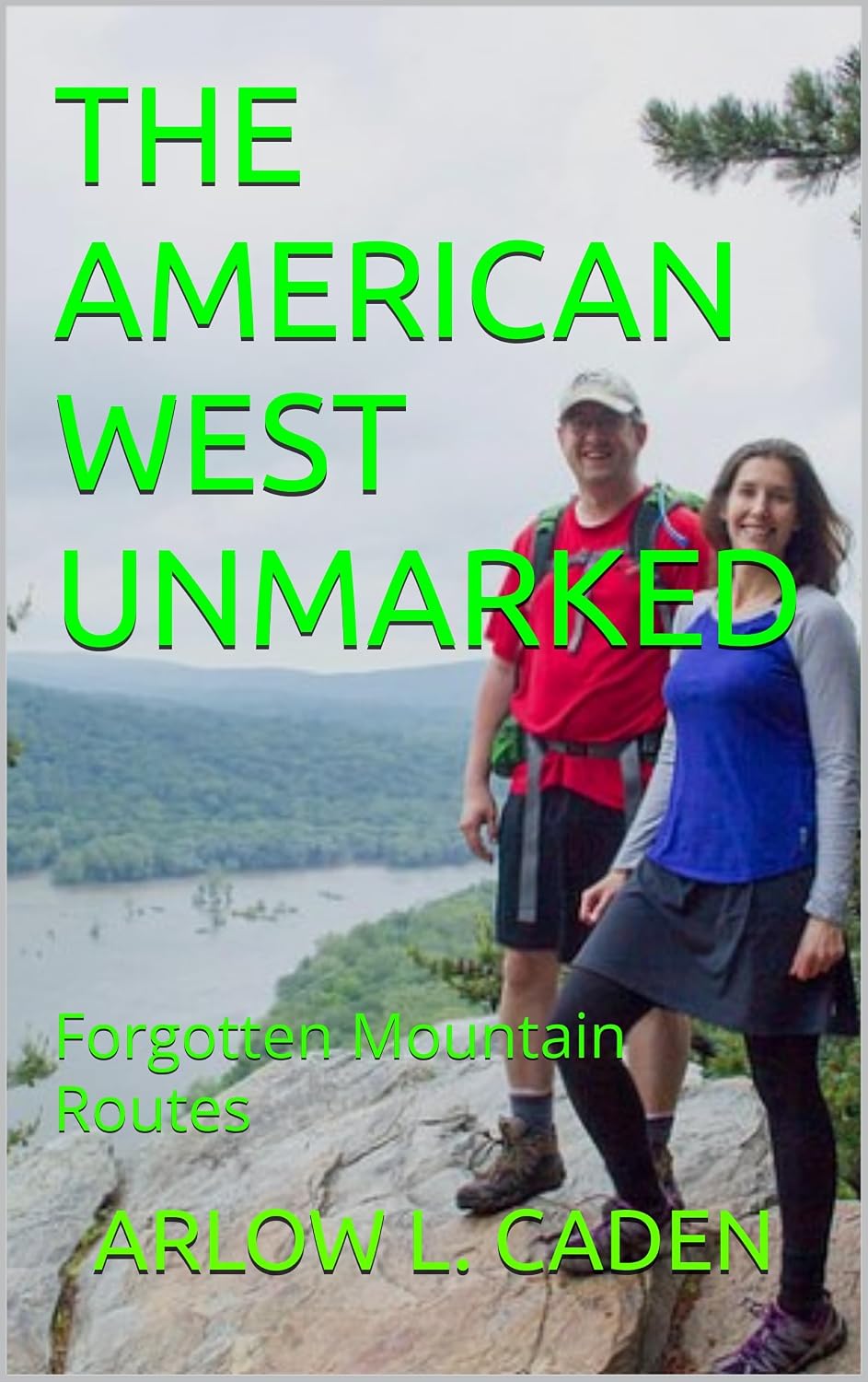 THE AMERICAN WEST UNMARKED: Forgotten Mountain Routes (English Edition) baixar o livro de graça