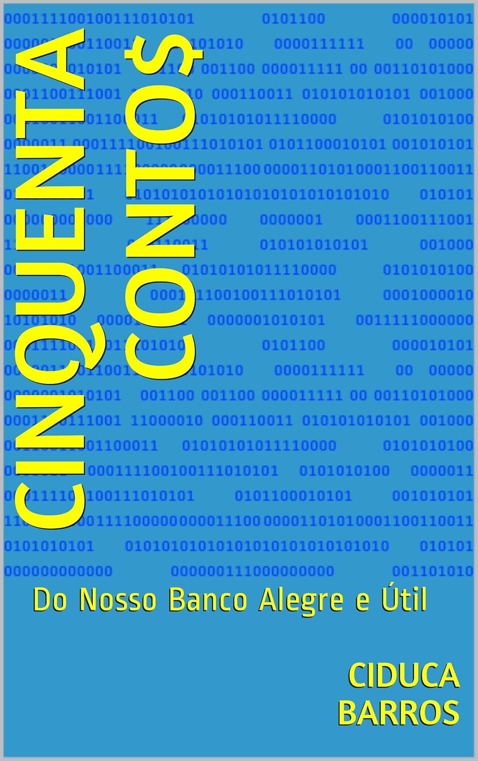 capítulo por capítulo baixar Cinquenta Conto$: Do Nosso Banco Alegre e Útil
