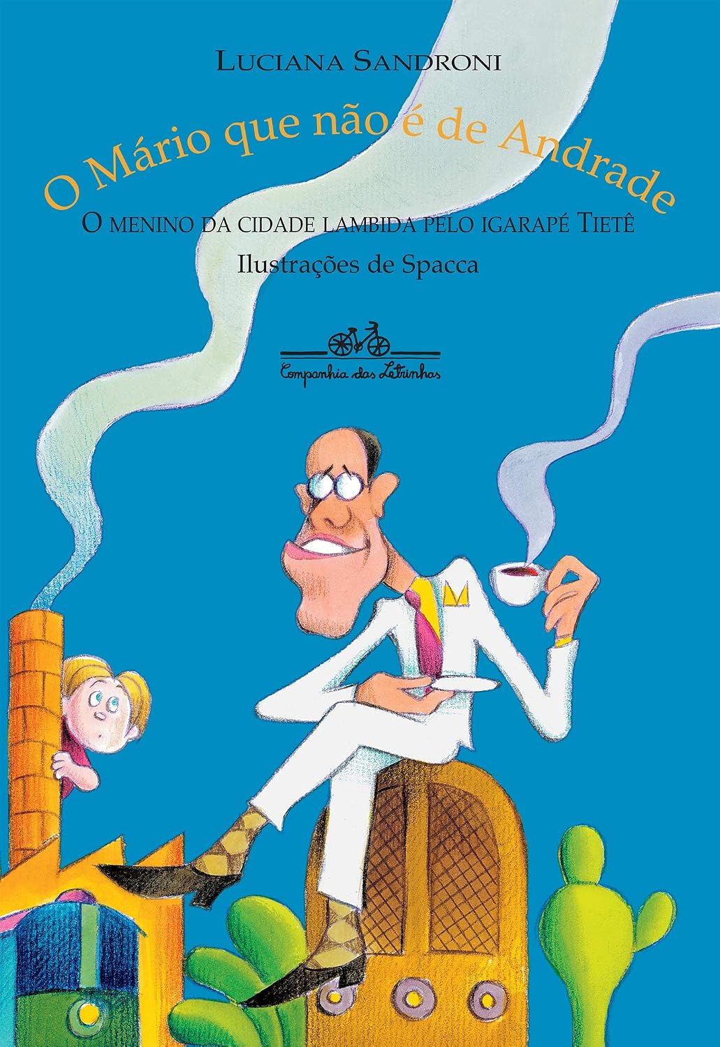 ler totalmente O Mário que não é de Andrade: O menino da cidade lambida pelo Igarapé Tietê