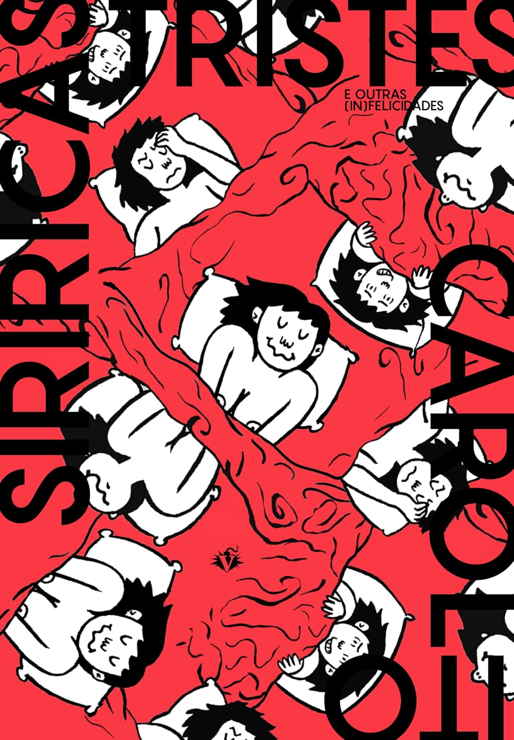 Siriricas Tristes: E Outras (In)felicidades baixar o livro de graça