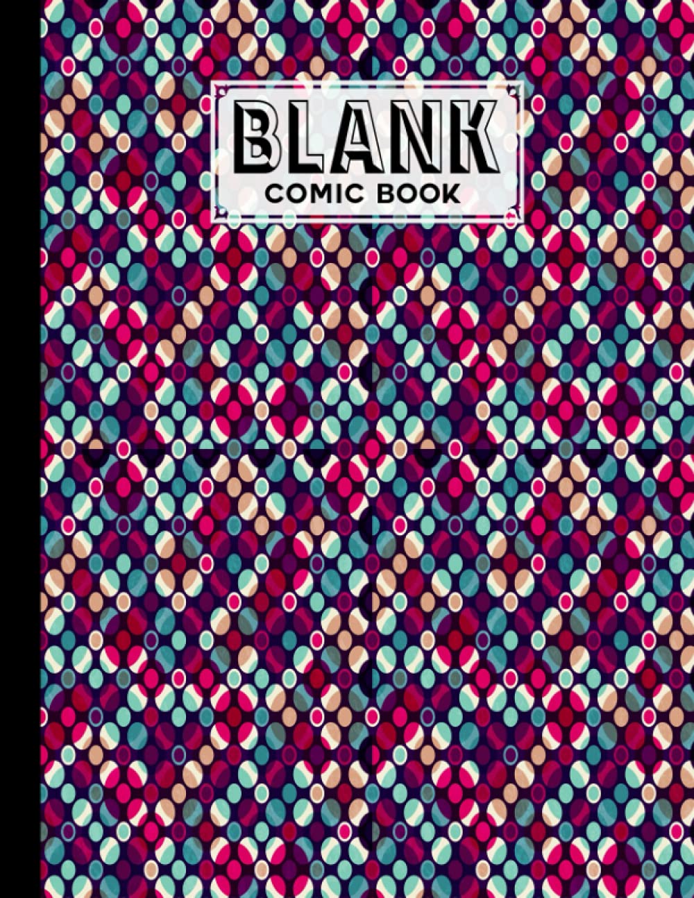 ler totalmente Blank Comic Book: Circles Cover, Create Your Own Story, Journal, Notebook, Sketchbook for Kids and Adults, 120 Pages - Size 8.5" x 11" Notebook by Andrej Jacob
