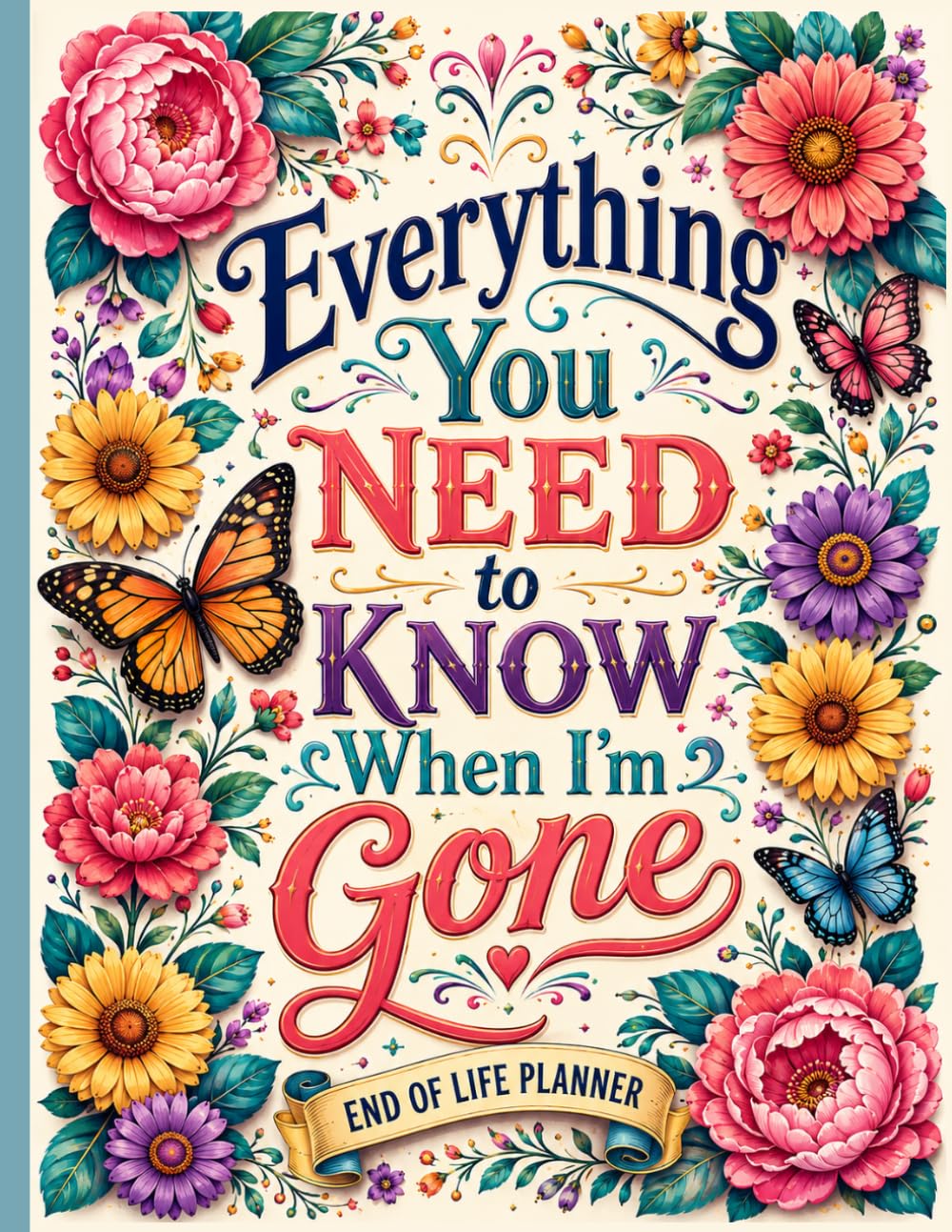 capítulo por capítulo baixar Everything You Need to Know When I'm Gone: Funny End of Life Planner | A Simple Guide for Your Family After You’re Die