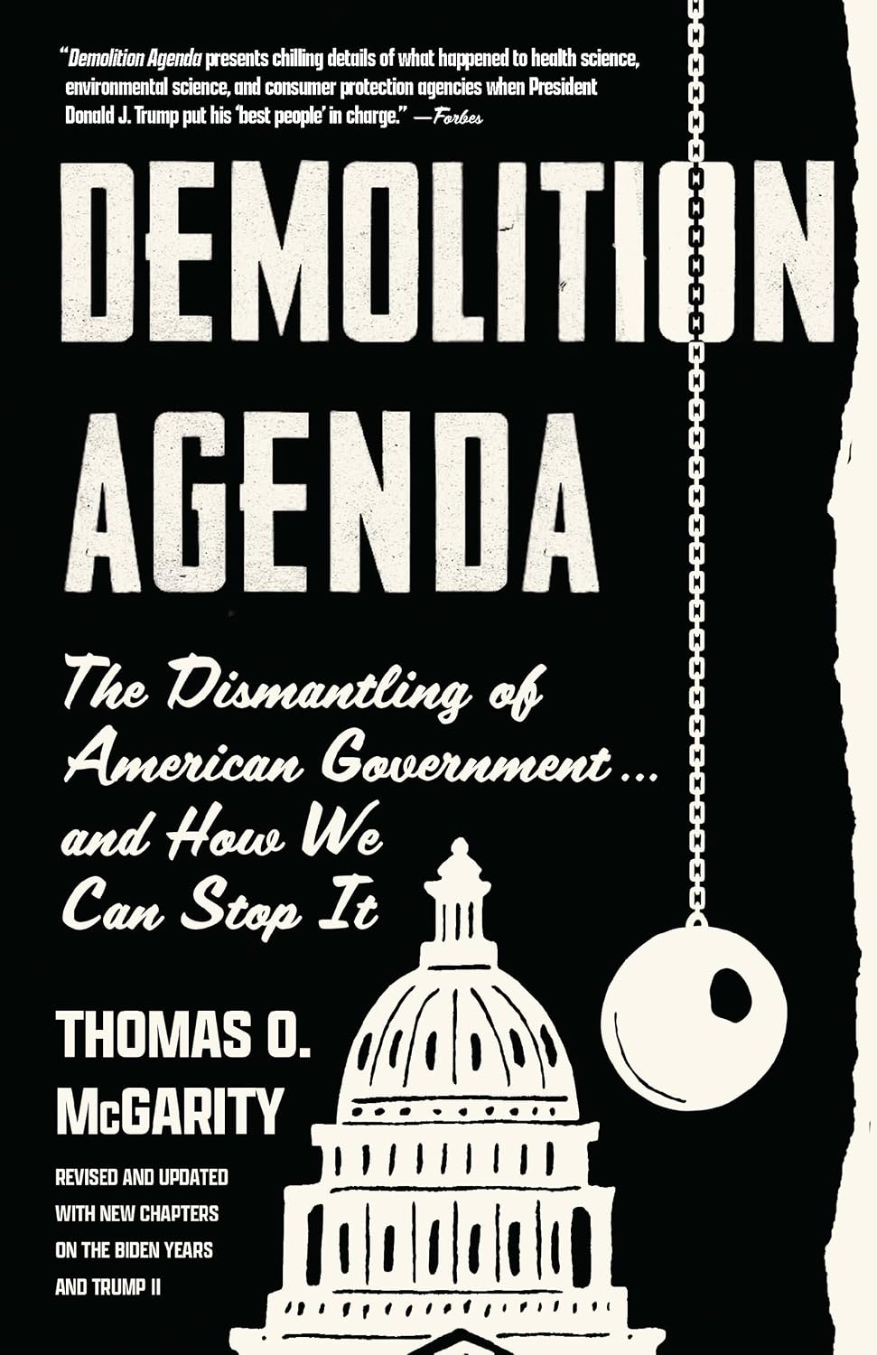 Demolition Agenda: The Dismantling of American Government . . . And How We Can Stop It (English Edition)