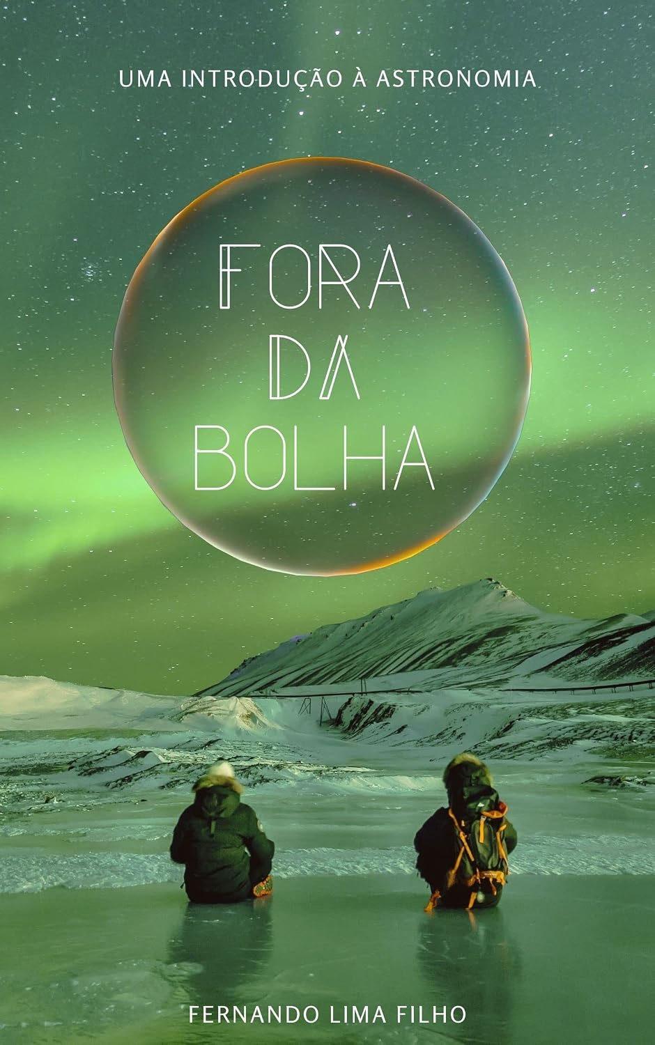 ler totalmente INTRODUÇÃO Á ASTRONOMIA FORA DA BOLHA