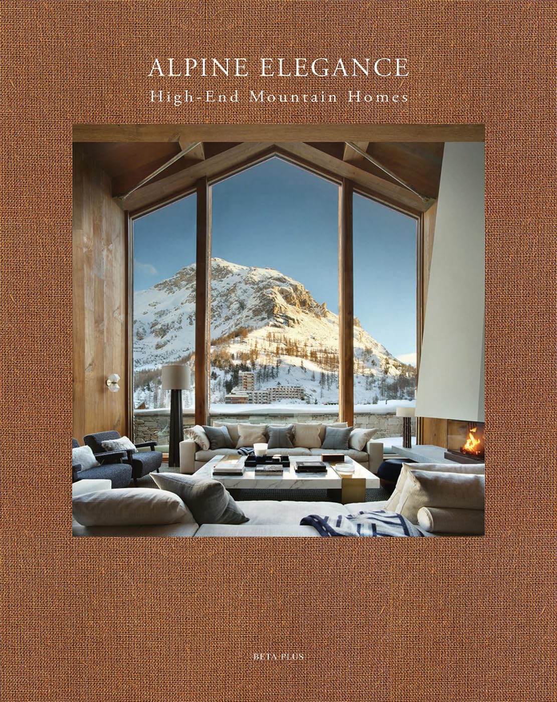 ler totalmente Alpine Elegance: High-End Mountain Homes
