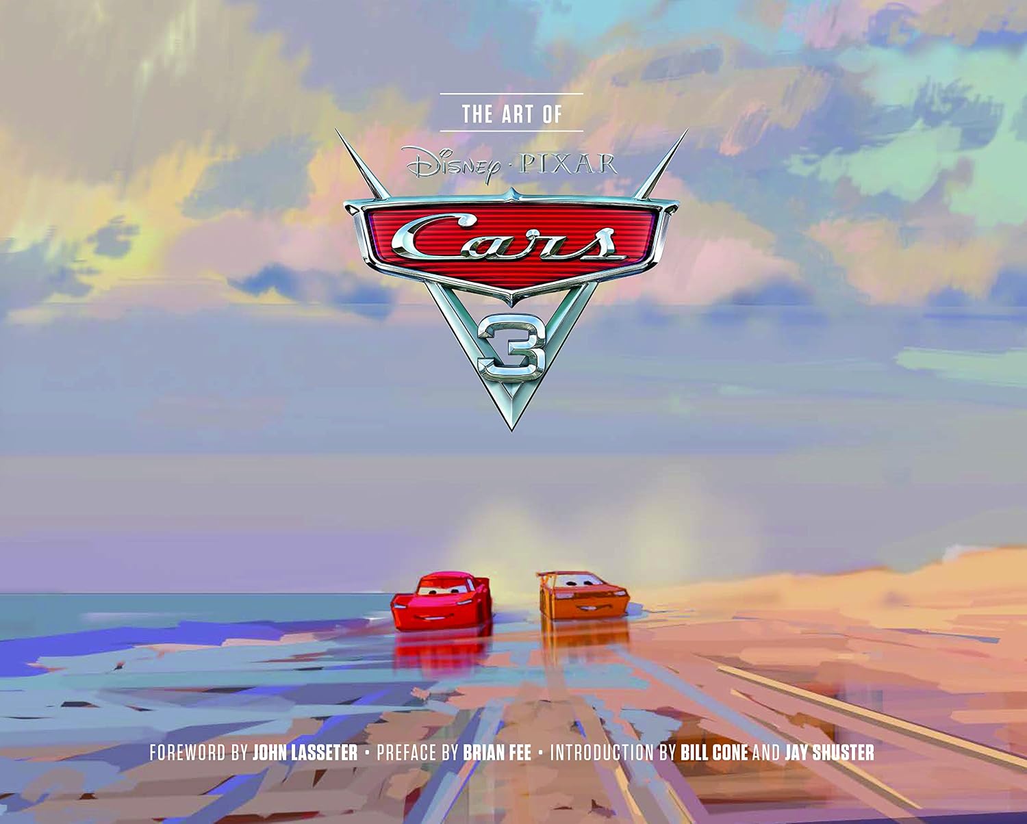 Disney/Pixar the Art of Cars 3: (Book about Cars Movie, Pixar Books, Books for Kids)