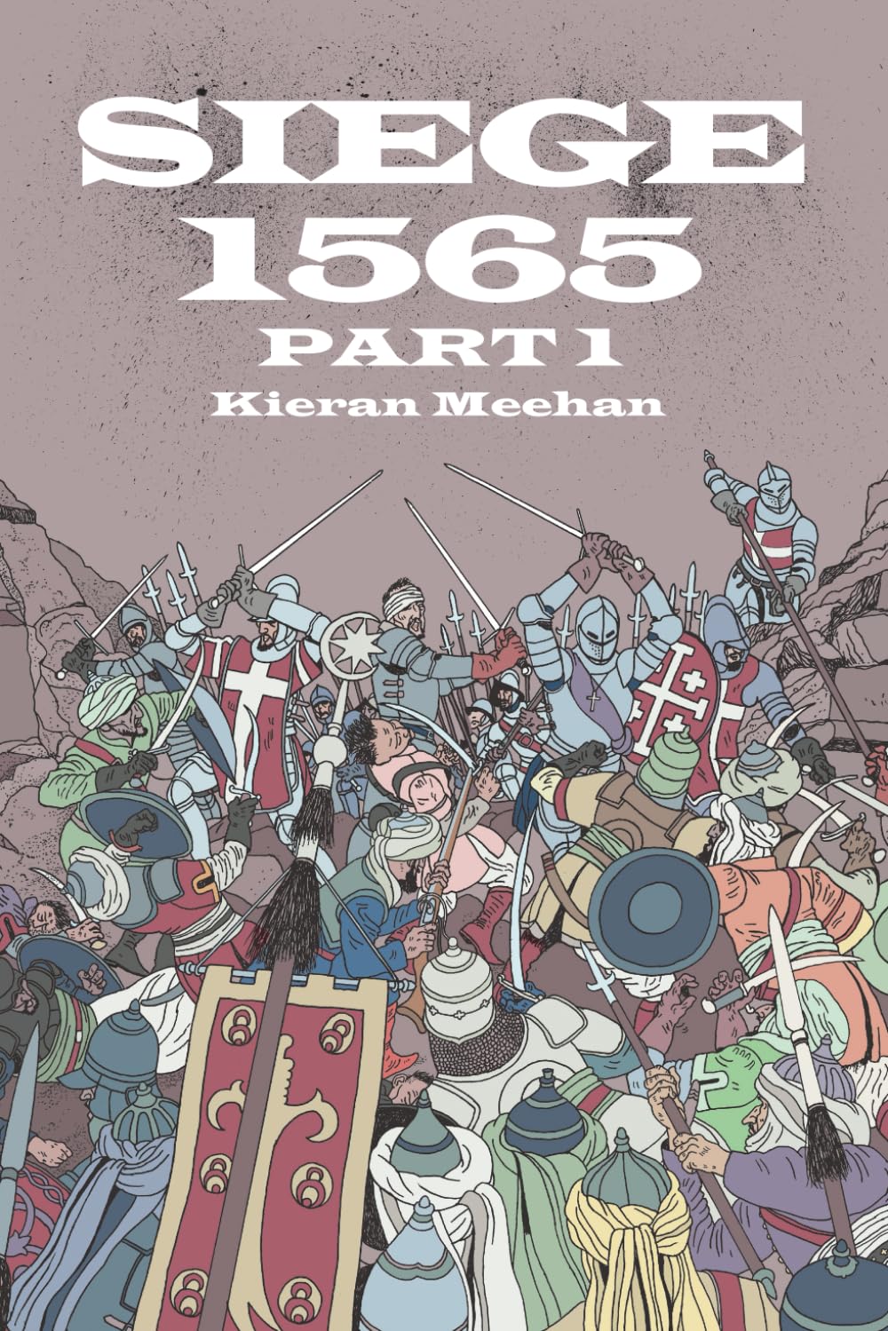 Siege 1565: Part 1 baixar o livro de graça