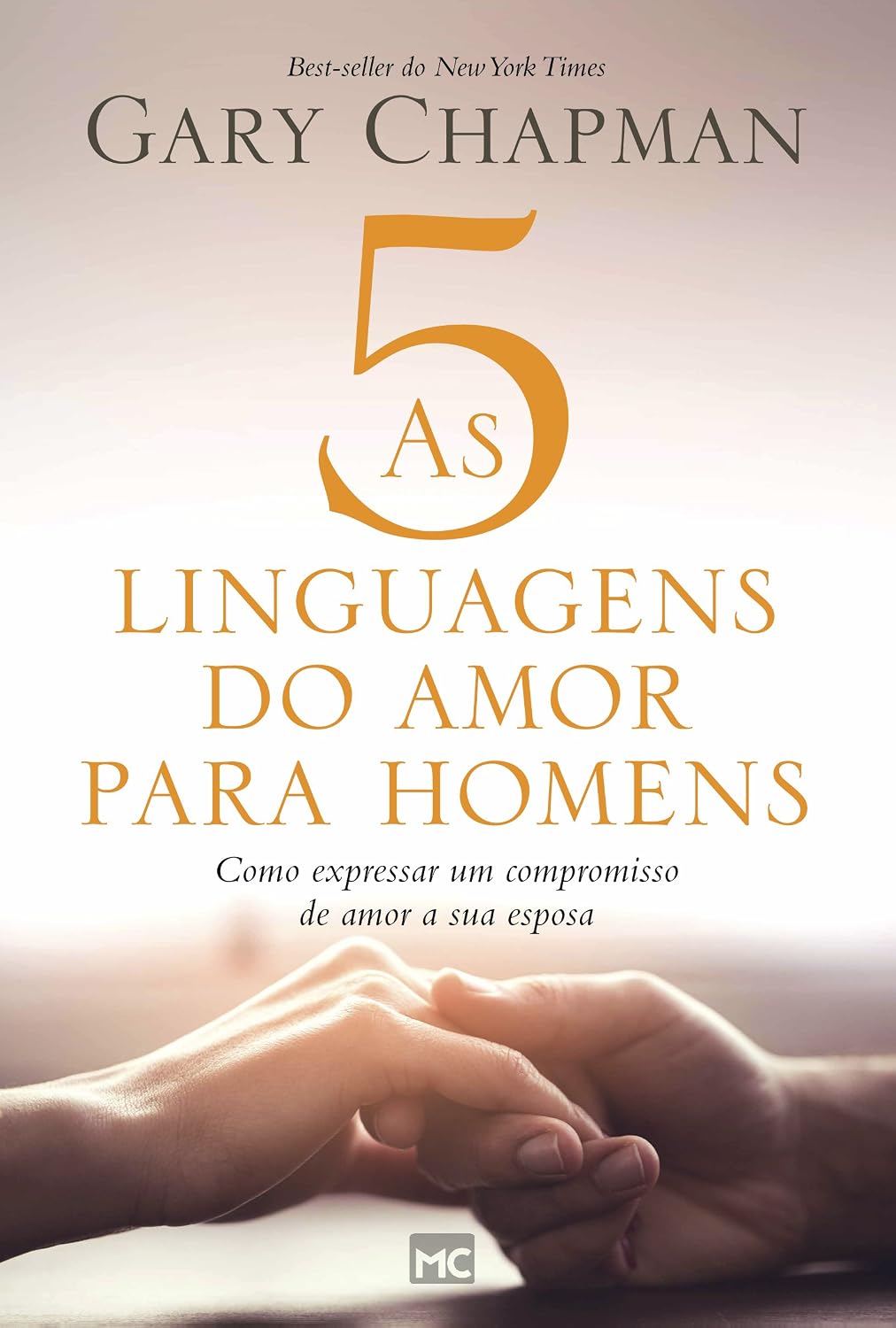 capítulo por capítulo baixar As 5 linguagens do amor para homens: Como expressar um compromisso de amor a sua esposa