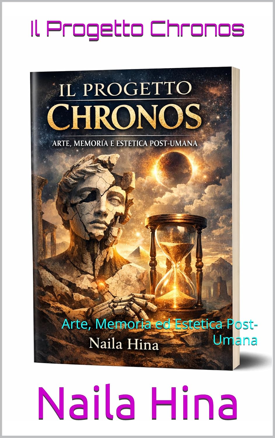 capítulo por capítulo baixar Il Progetto Chronos: Arte, Memoria ed Estetica Post-Umana (Italian Edition)