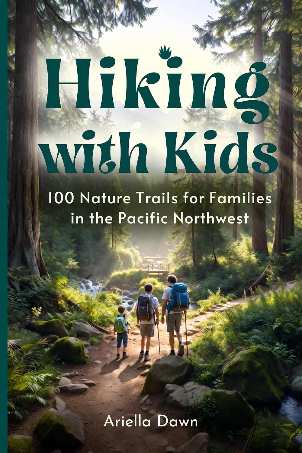 ler totalmente Hiking with Kids: 100 Nature Trails for Families in the Pacific Northwest Easy-to-Moderate Routes with Educational Stops, Rest Areas, and Post-Hike Activities (English Edition)