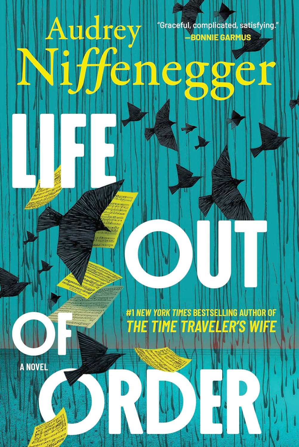Life Out of Order: The Long-Awaited Follow-Up to the Multi-Million Copy Bestseller The Time Traveler's Wife (English Edition) baixar livro de graça