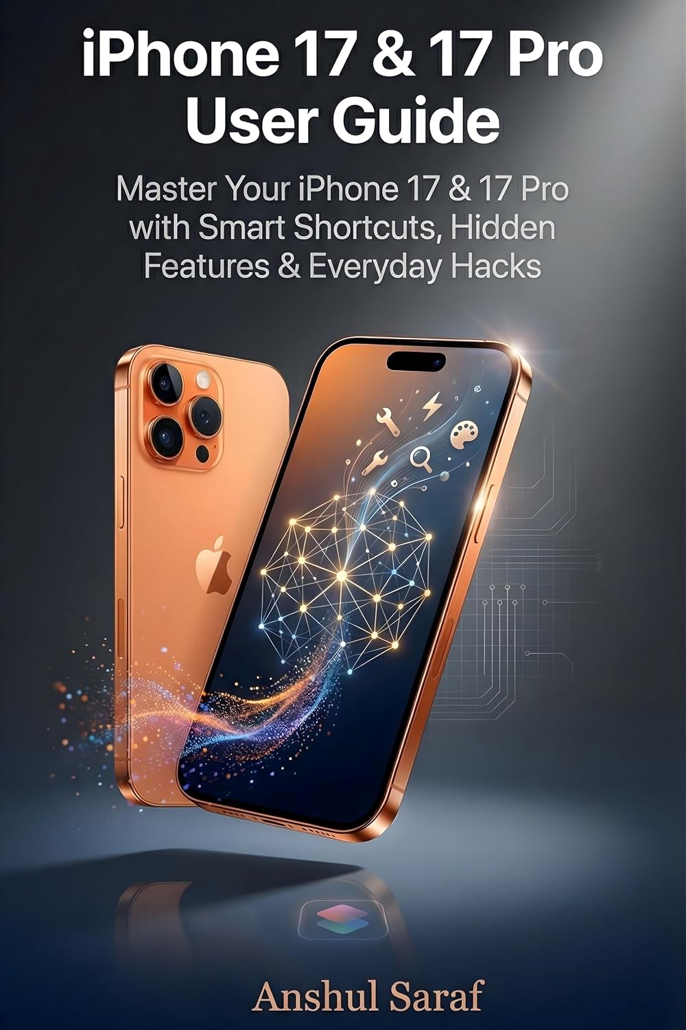 capítulo por capítulo baixar iPhone 17 & 17 Pro User Guide: The Complete Manual: Unlock Hidden Features, Master Essential Settings & Discover Pro Tips & Tricks to Make the Most of... for Every Photographer) (English Edition)