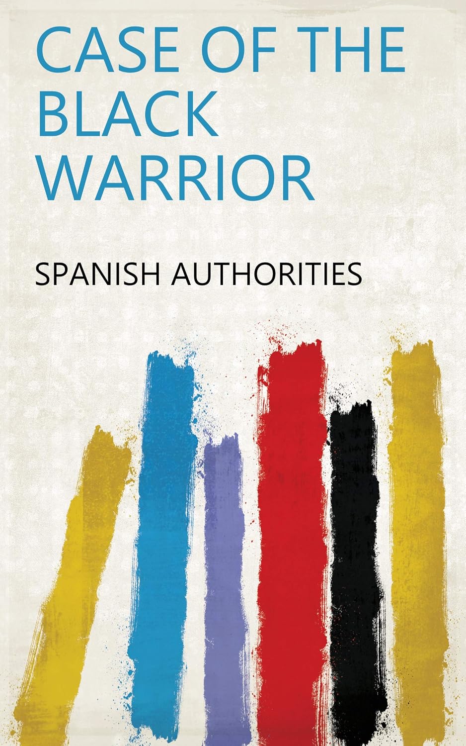 Case Of The Black Warrior (English Edition)