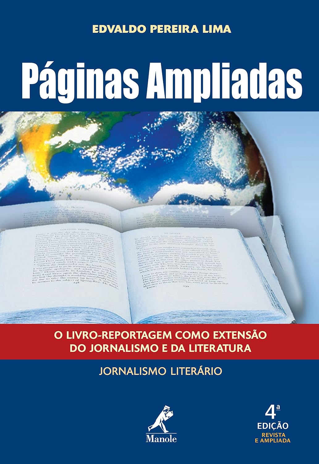 Páginas Ampliadas: o Livro-Reportagem como Extensão do Jornalismo e da Literatura baixar o livro de graça