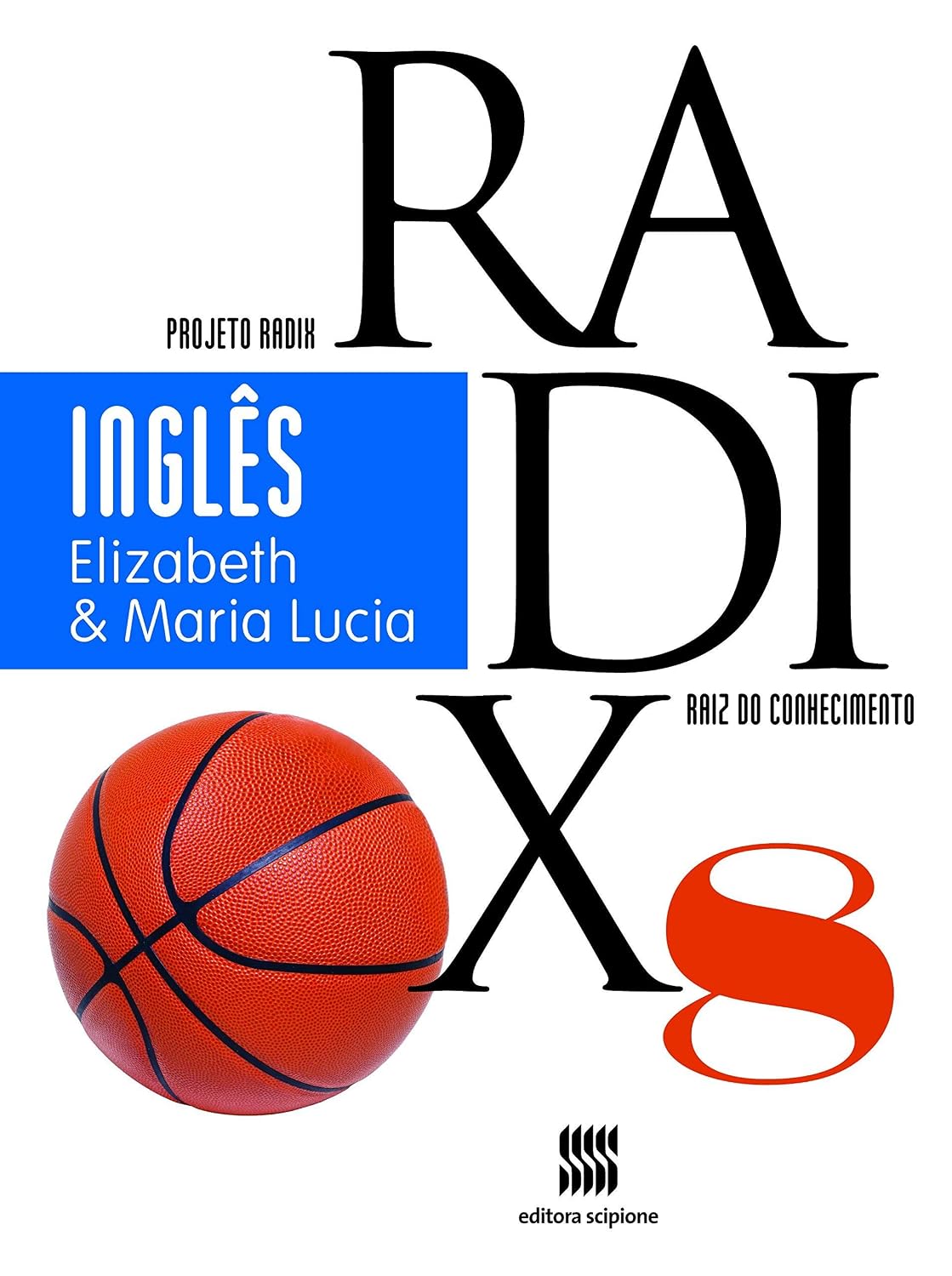 ler totalmente Projeto Radix - Inglês -8º Ano