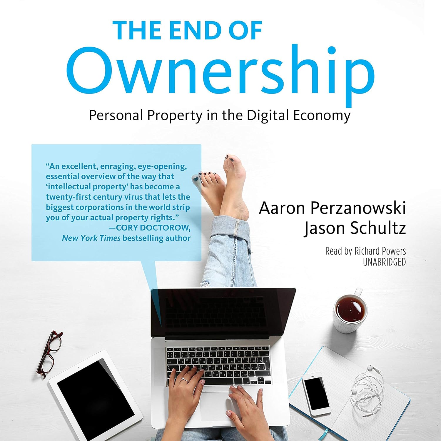 The End of Ownership: Personal Property in the Digital Economy baixar livro de graça