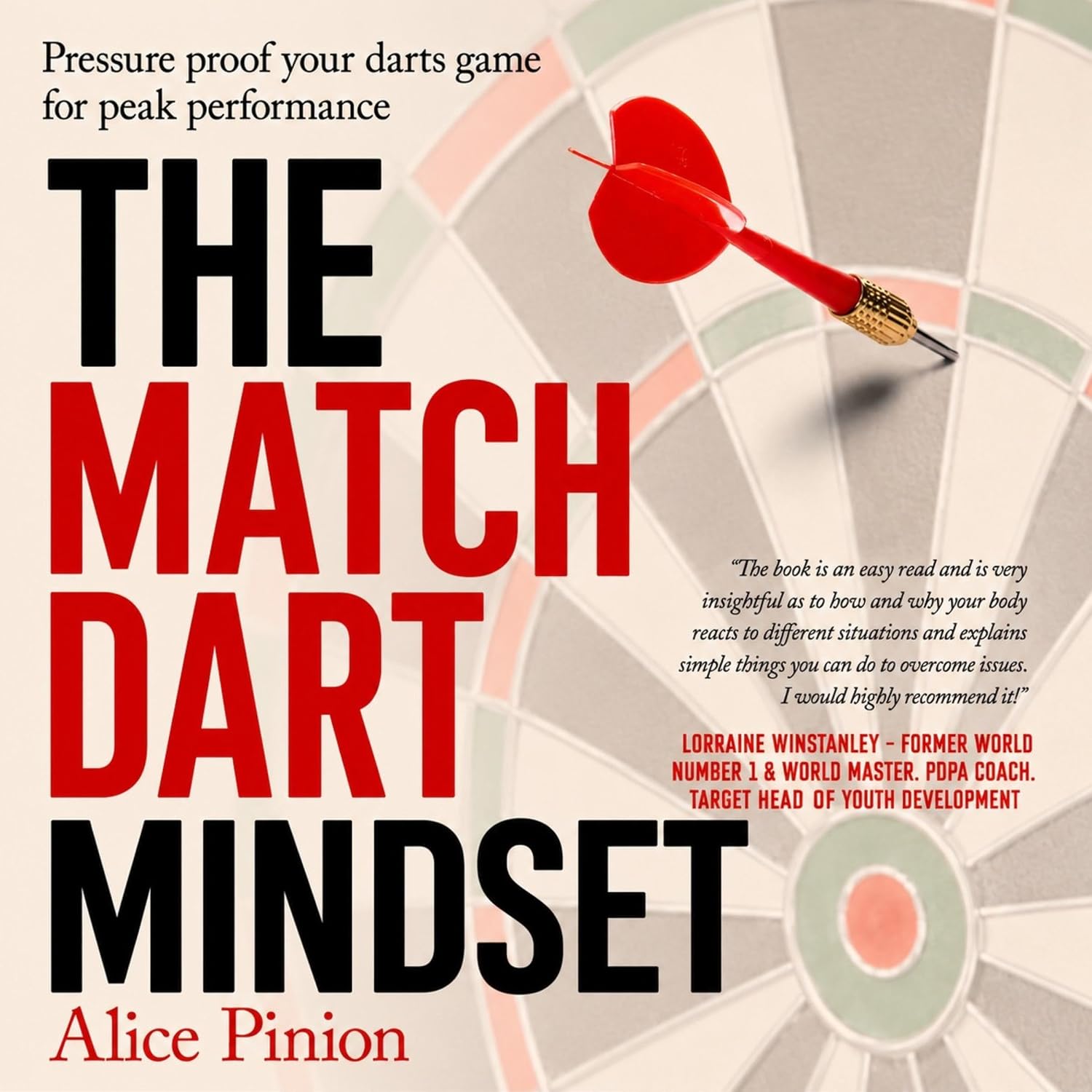 ler totalmente The Match Dart Mindset: Pressure Proof Your Darts Game for Peak Performance
