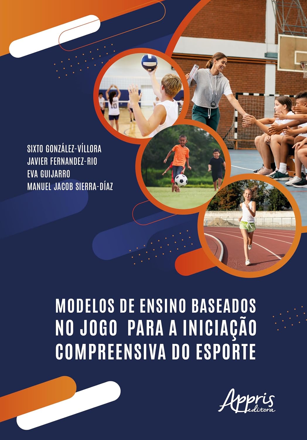 ler totalmente Modelos de Ensino Baseados no Jogo Para a Iniciação Compreensiva do Esporte
