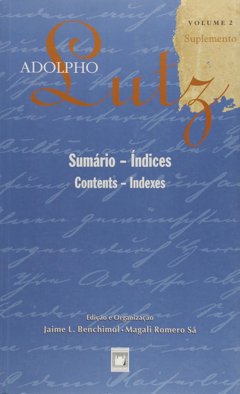 capítulo por capítulo baixar Adolpho Lutz: obra completa - vol. 2: Suplememento: sumário, índices: Volume 2