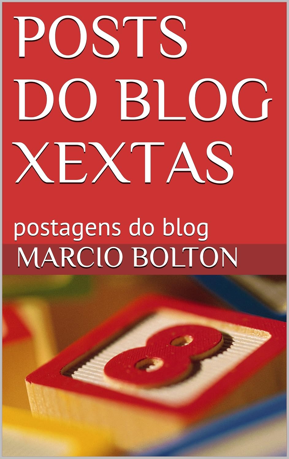 POSTS DO BLOG XEXTAS: postagens do blog (1) baixar o livro de graça