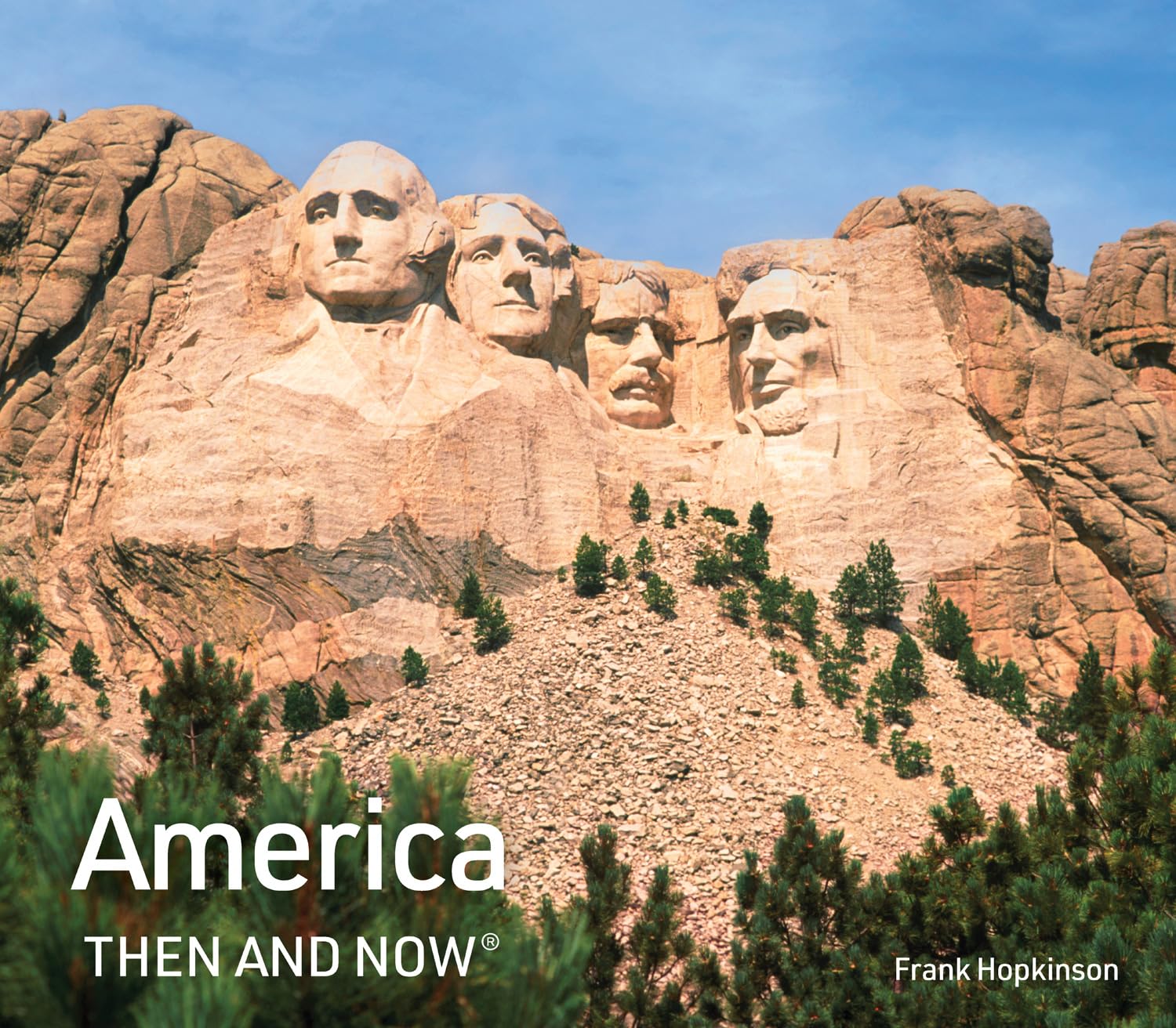 America Then and Now: Stunning Photography Book of American History from the Revolution to the Modern Era (English Edition)