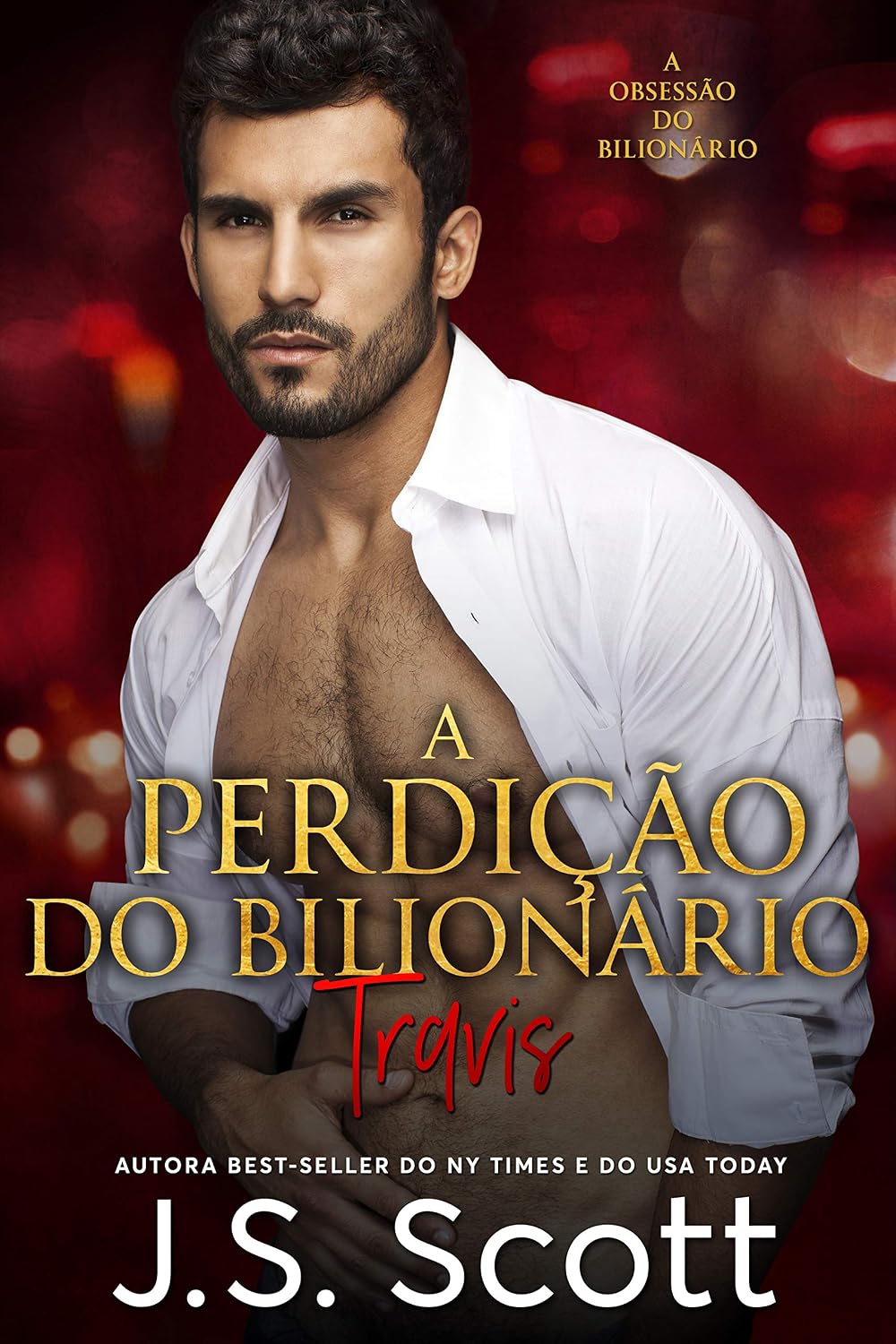 ler totalmente A Perdição do Bilionário - Travis: A Obsessão do Bilionário, Livro 5