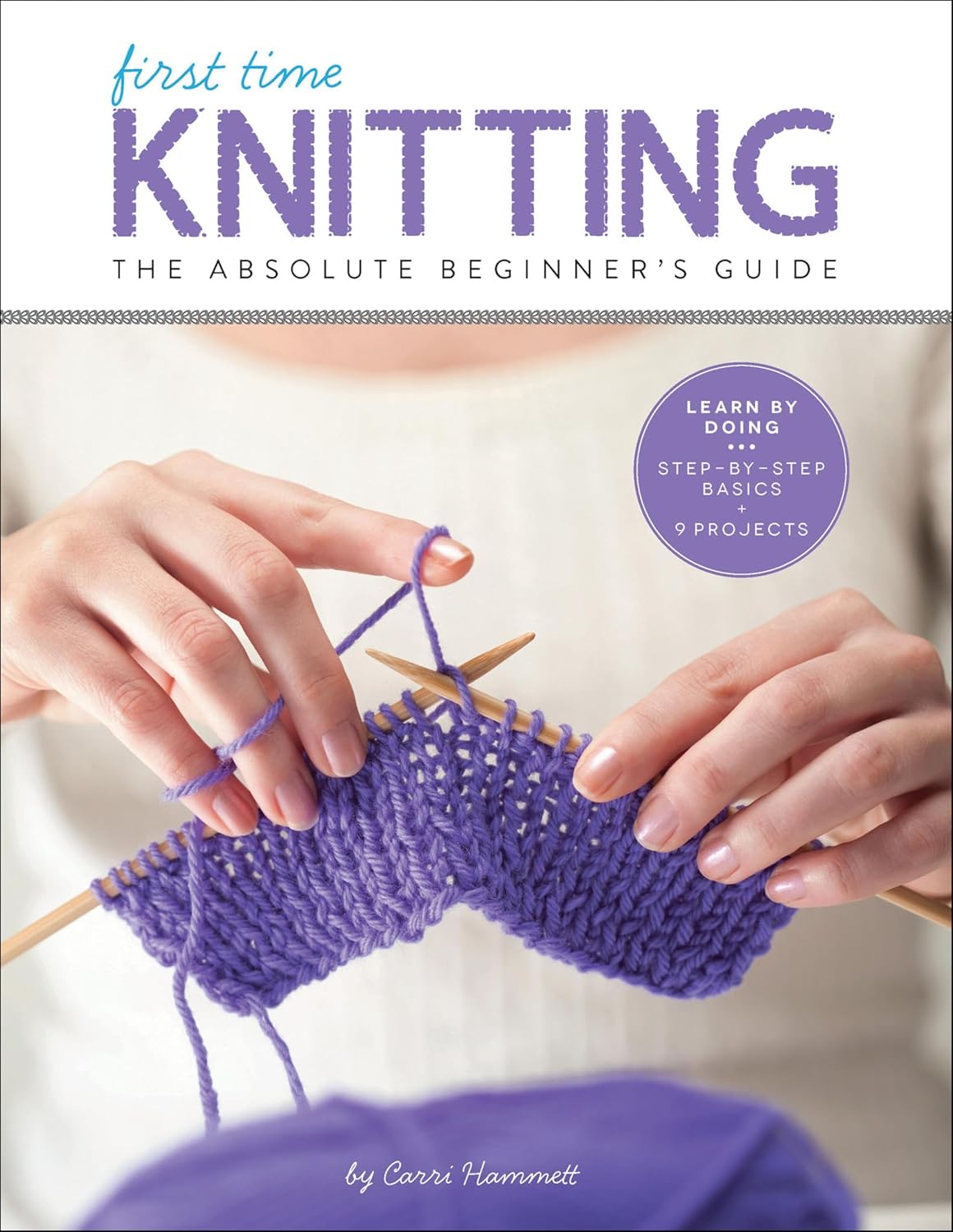 First Time Knitting: The Absolute Beginner's Guide (English Edition) baixar livro de graça