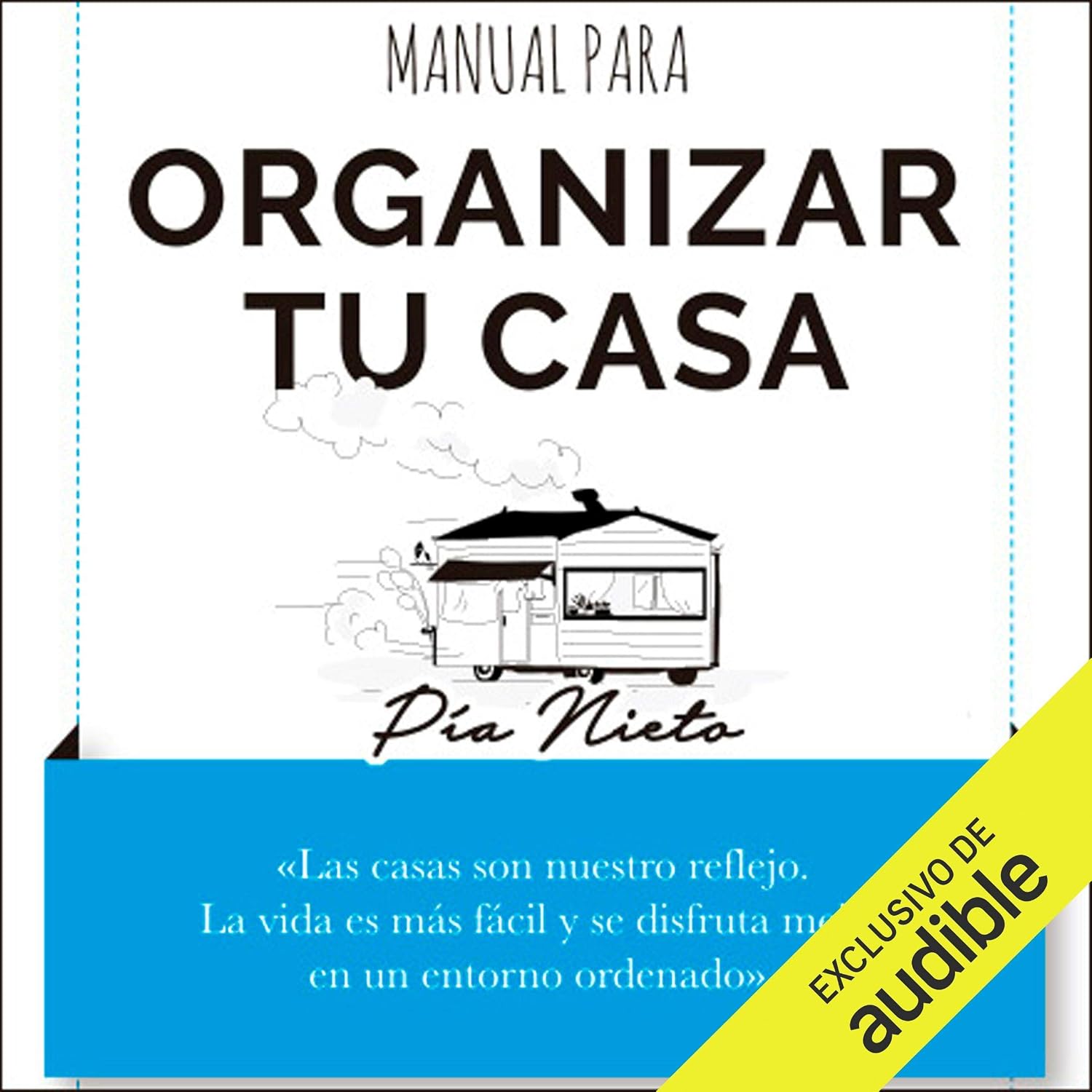 Manual para organizar tu casa