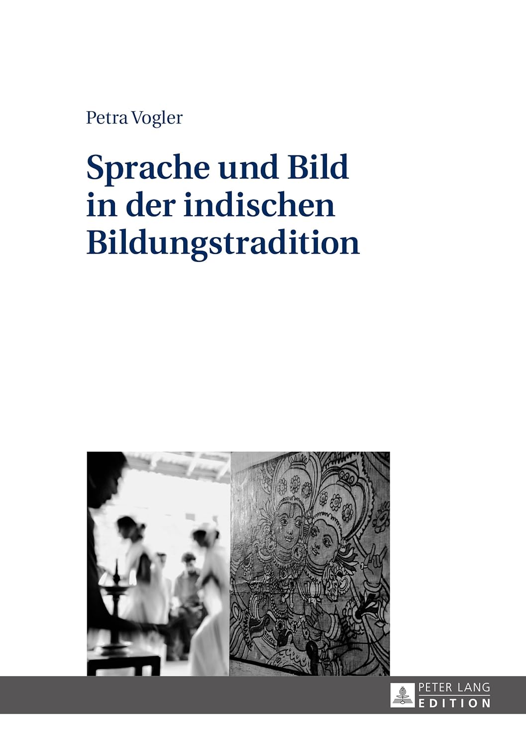 Sprache und Bild in der indischen Bildungstradition (German Edition)