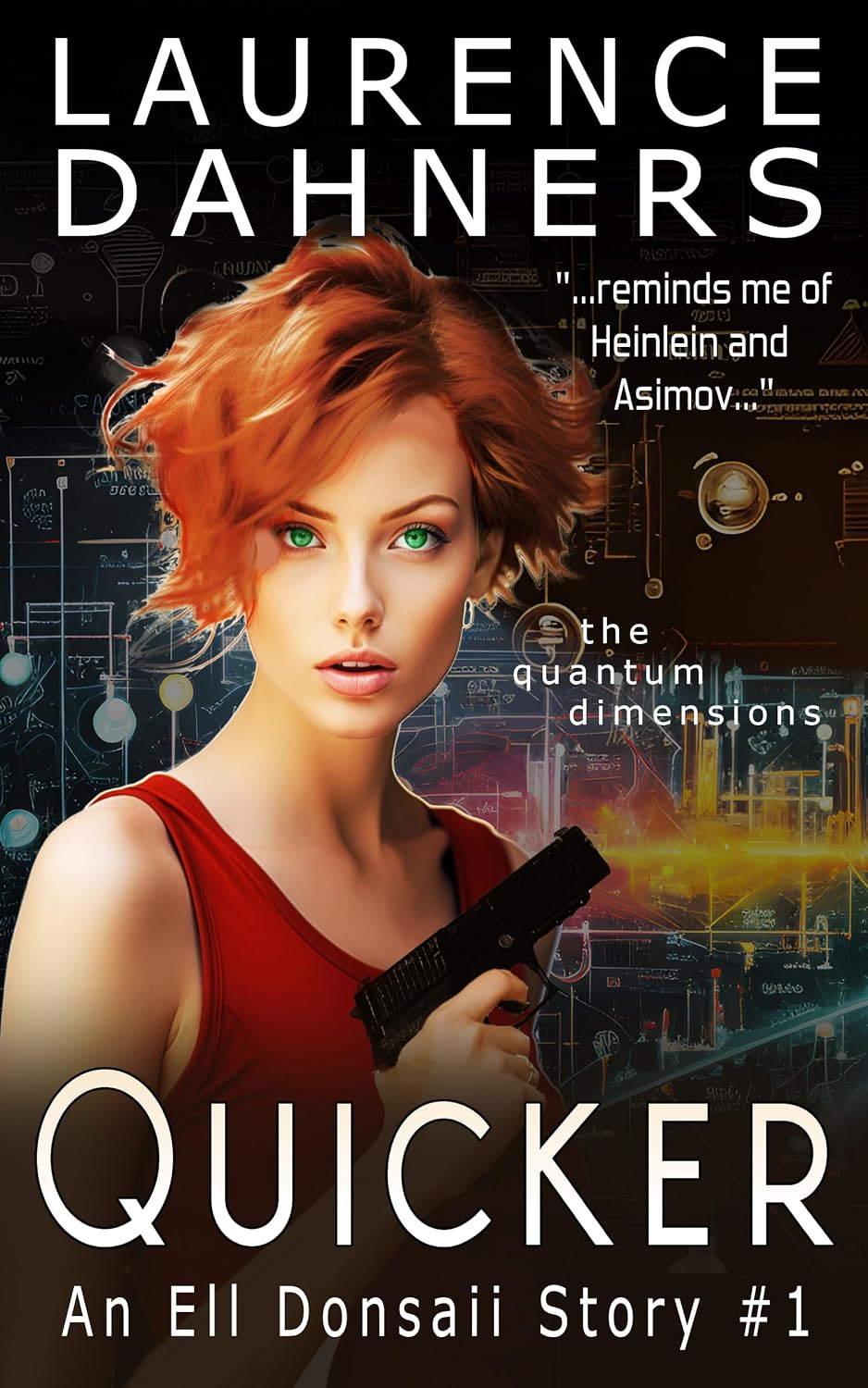 Quicker (an Ell Donsaii story #1) (English Edition) baixar livro de graça