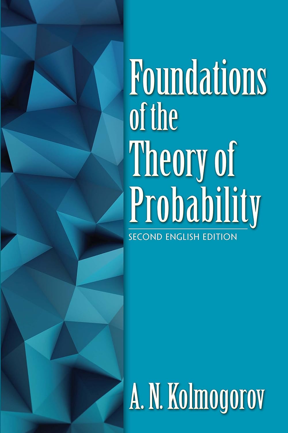 ler totalmente Foundations of the Theory of Probability: Second English Edition