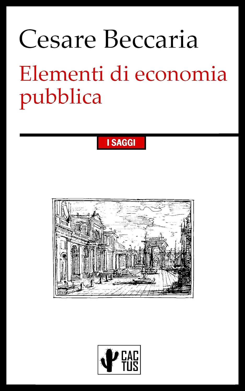 Elementi di economia pubblica: Edizione Integrale (Italian Edition)