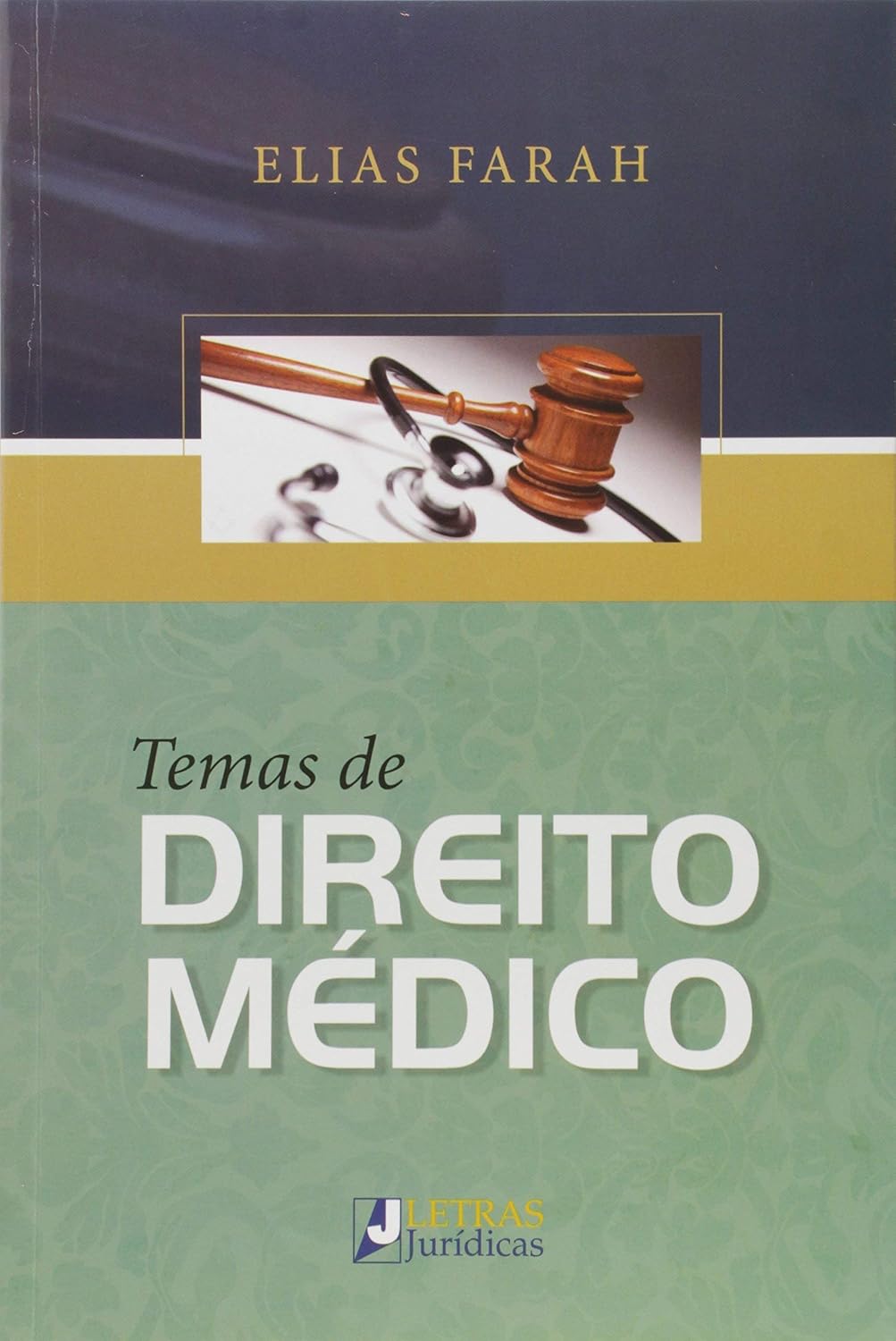 ler totalmente Temas de direito médico