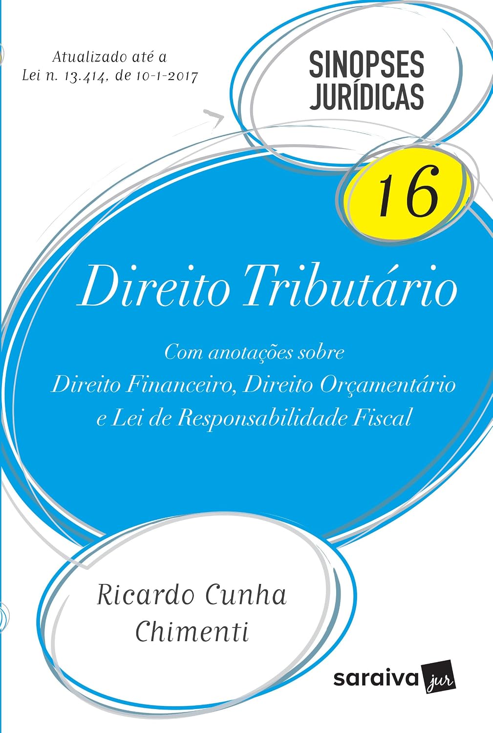 Direito Tributário - Volume 16. Coleção Sinopses Jurídicas baixar livro de graça