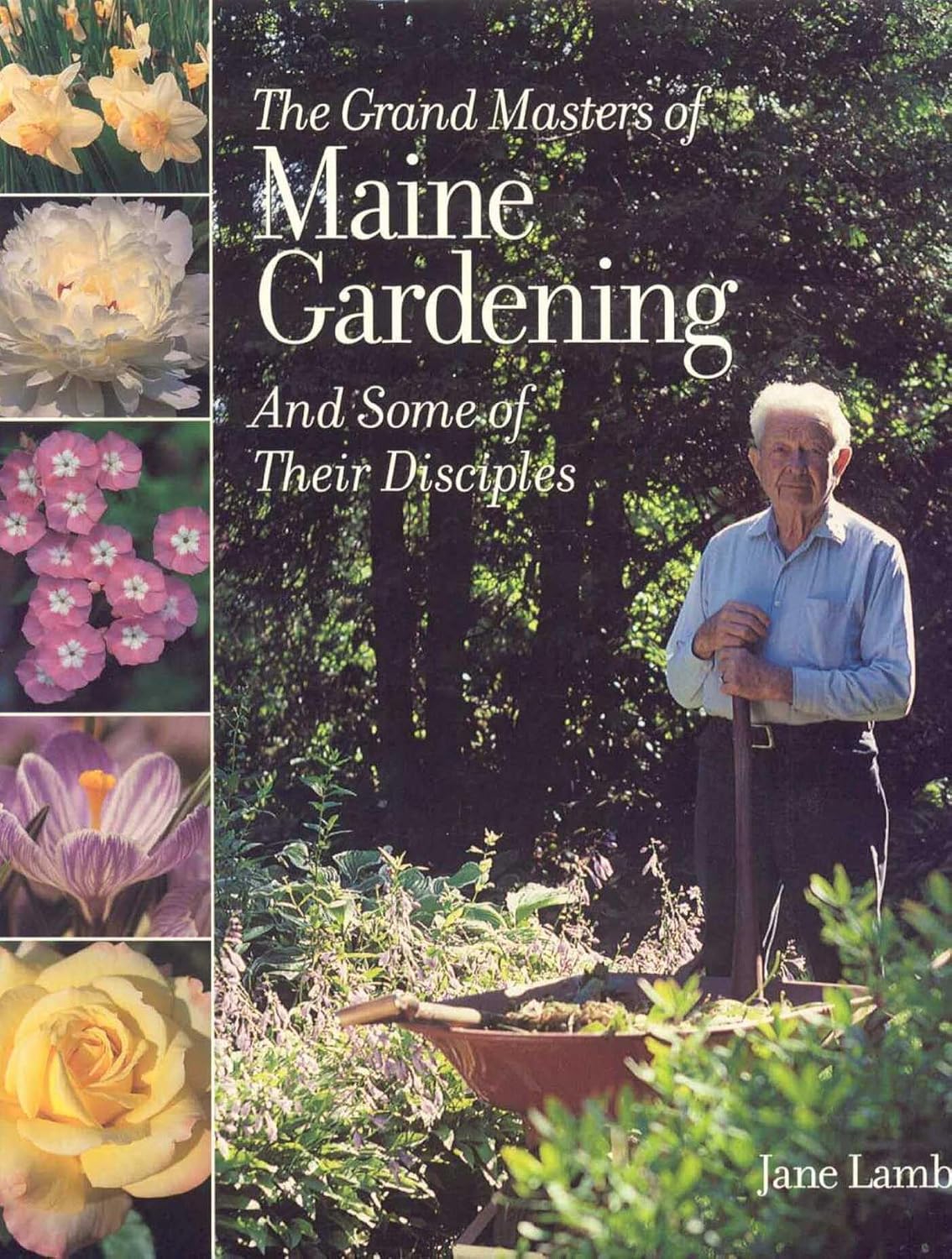 The Grand Masters of Maine Gardening (English Edition)