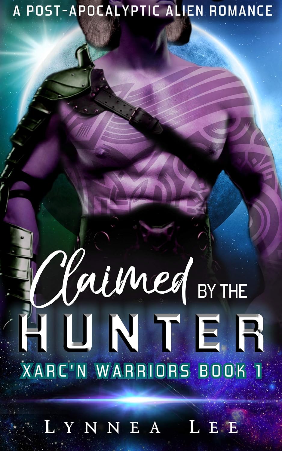 ler totalmente Claimed by the Hunter: A Post-Apocalyptic Alien Romance (Xarc'n Warriors Book 1) (English Edition)